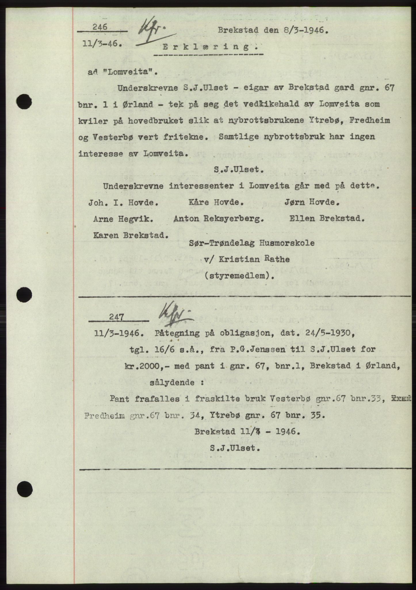 Fosen sorenskriveri, AV/SAT-A-1107/1/2/2C: Mortgage book no. B1, 1943-1946, Diary no: : 246/1946