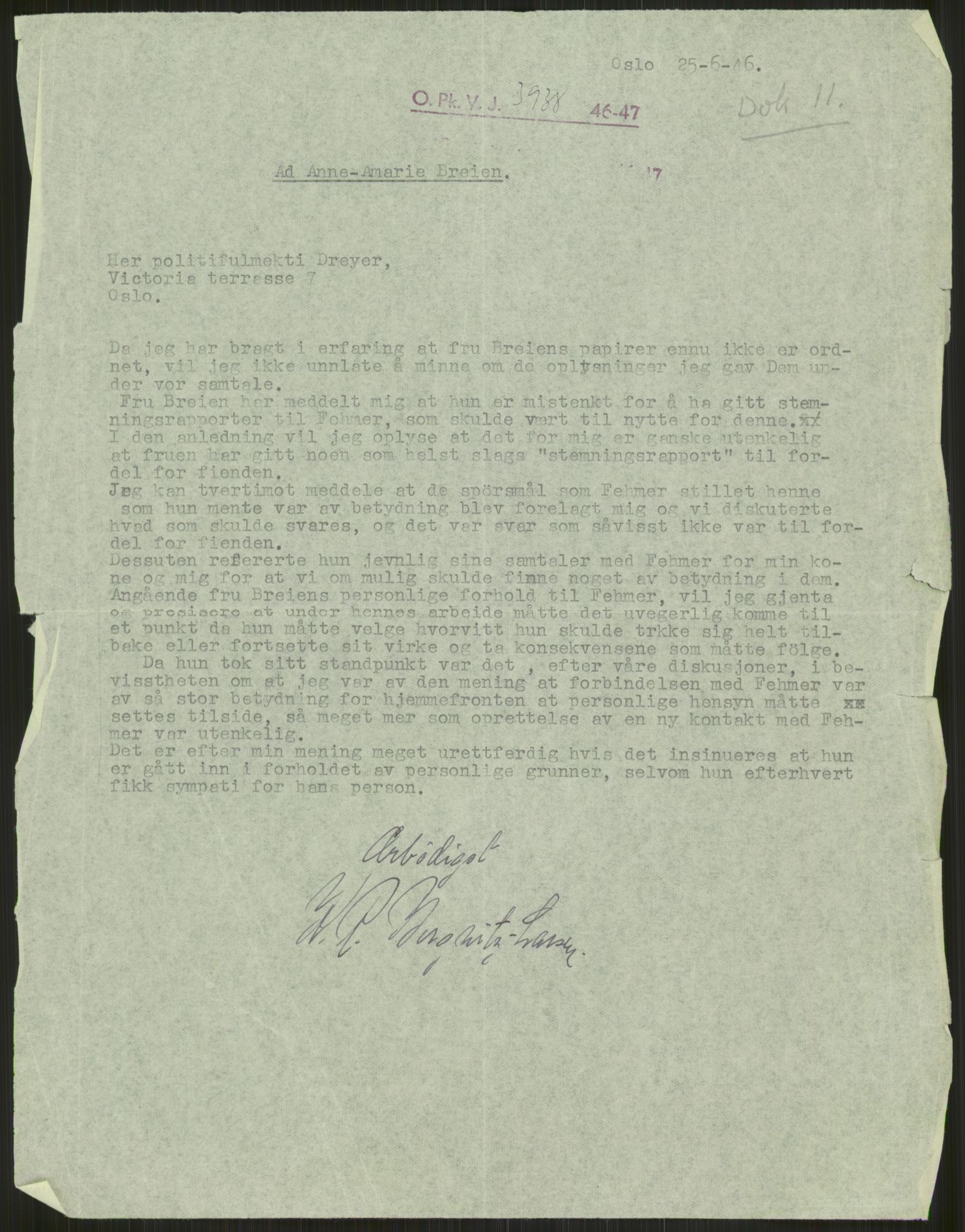 Landssvikarkivet, Oslo politikammer, AV/RA-S-3138-01/D/Dg/L0267/3699: Henlagt hnr. 3658 - 3665 / Hnr. 3662, 1945-1946, p. 239