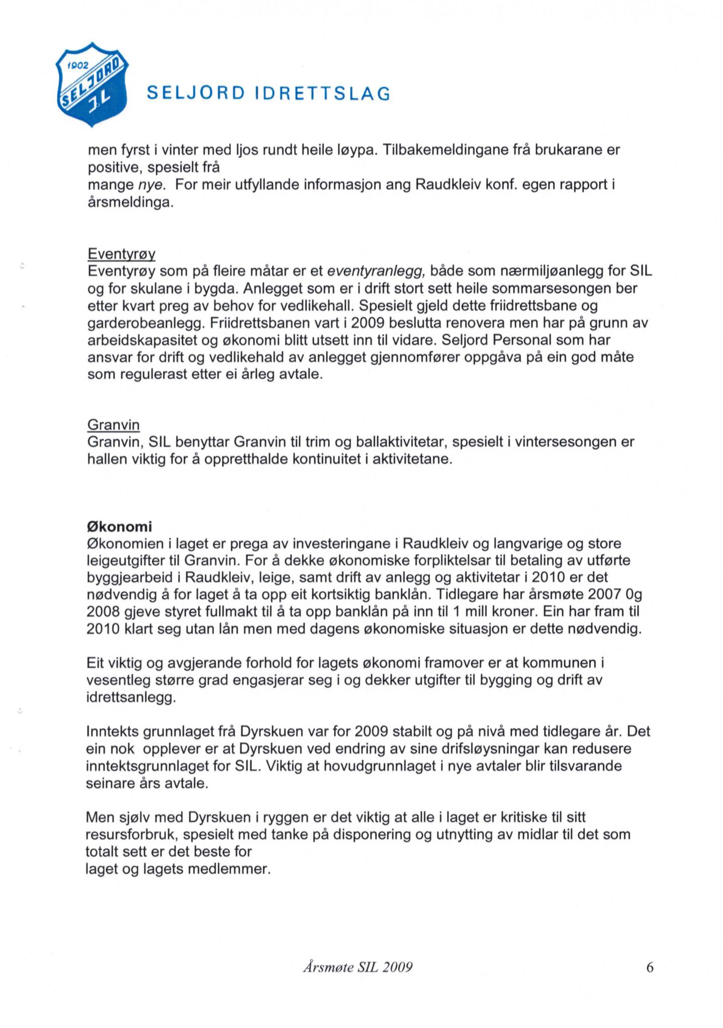 Seljord Idrettslag, VTM/A-1034/A/Ab/L0003: Årsmeldingar, 2009, p. 6