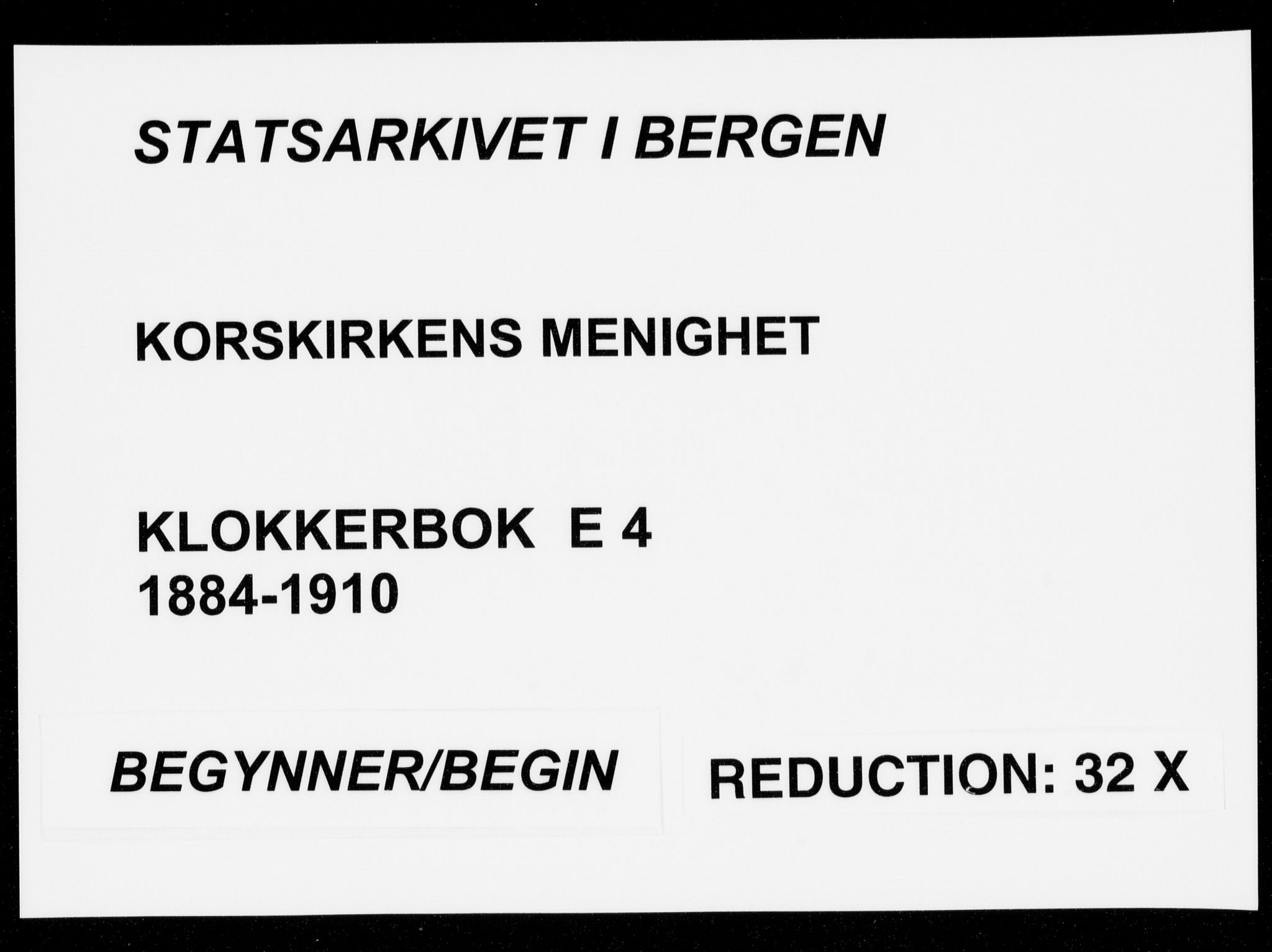 Korskirken sokneprestembete, SAB/A-76101/H/Hab: Parish register (copy) no. E 4, 1884-1910