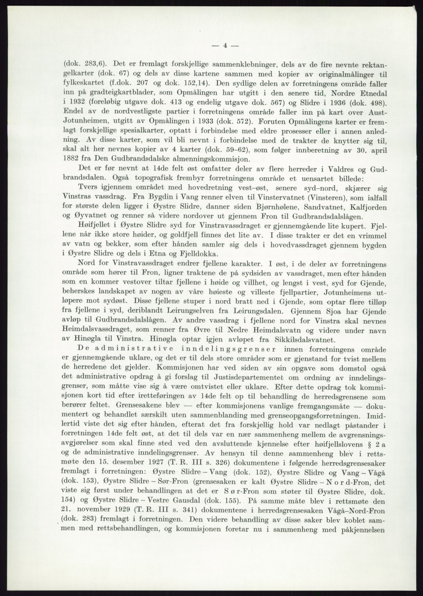 Høyfjellskommisjonen, AV/RA-S-1546/X/Xa/L0001: Nr. 1-33, 1909-1953, p. 5689