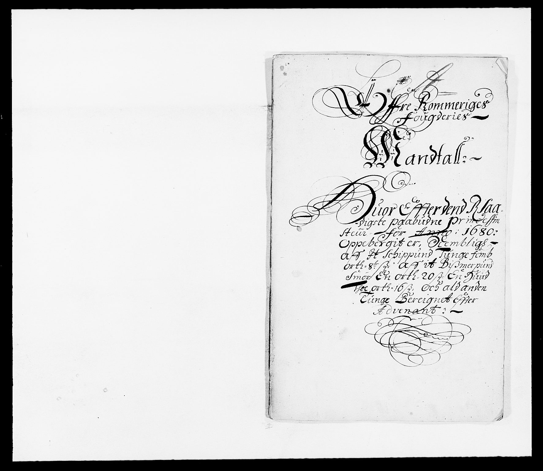 Rentekammeret inntil 1814, Reviderte regnskaper, Fogderegnskap, RA/EA-4092/R12/L0695: Fogderegnskap Øvre Romerike, 1680, p. 83