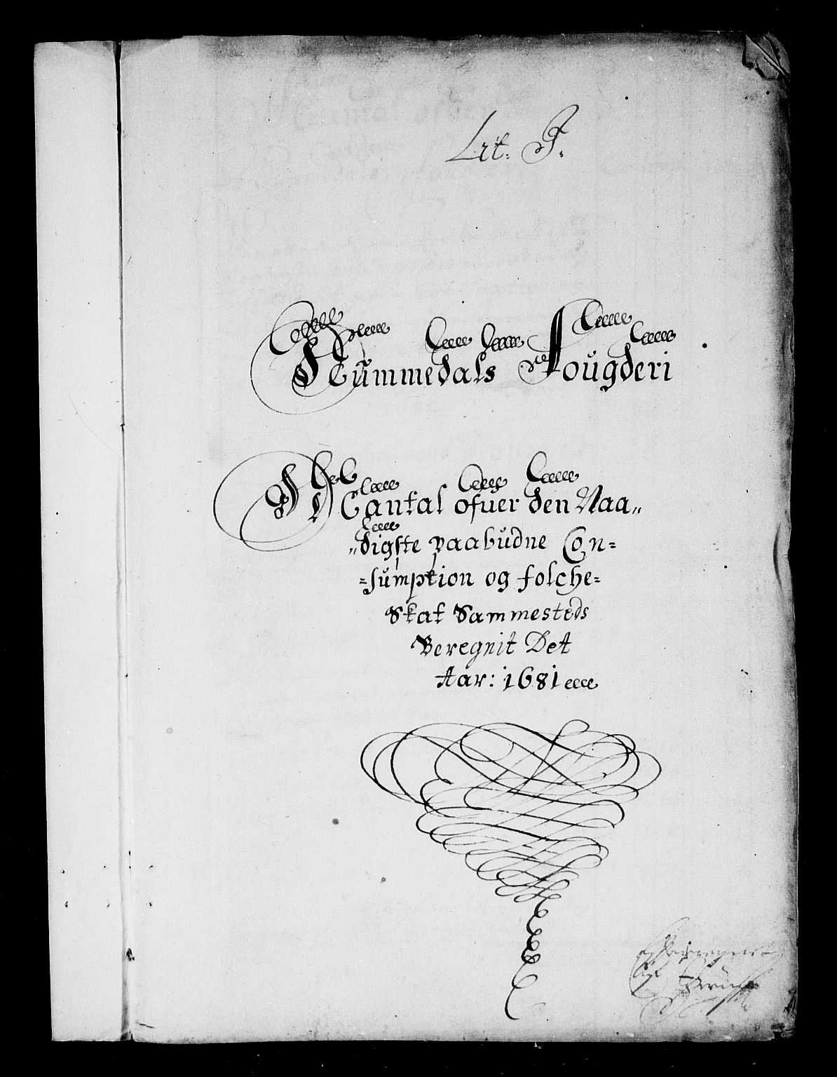 Rentekammeret inntil 1814, Reviderte regnskaper, Stiftamtstueregnskaper, Trondheim stiftamt og Nordland amt, AV/RA-EA-6044/R/Rf/L0064: Trondheim stiftamt, 1681