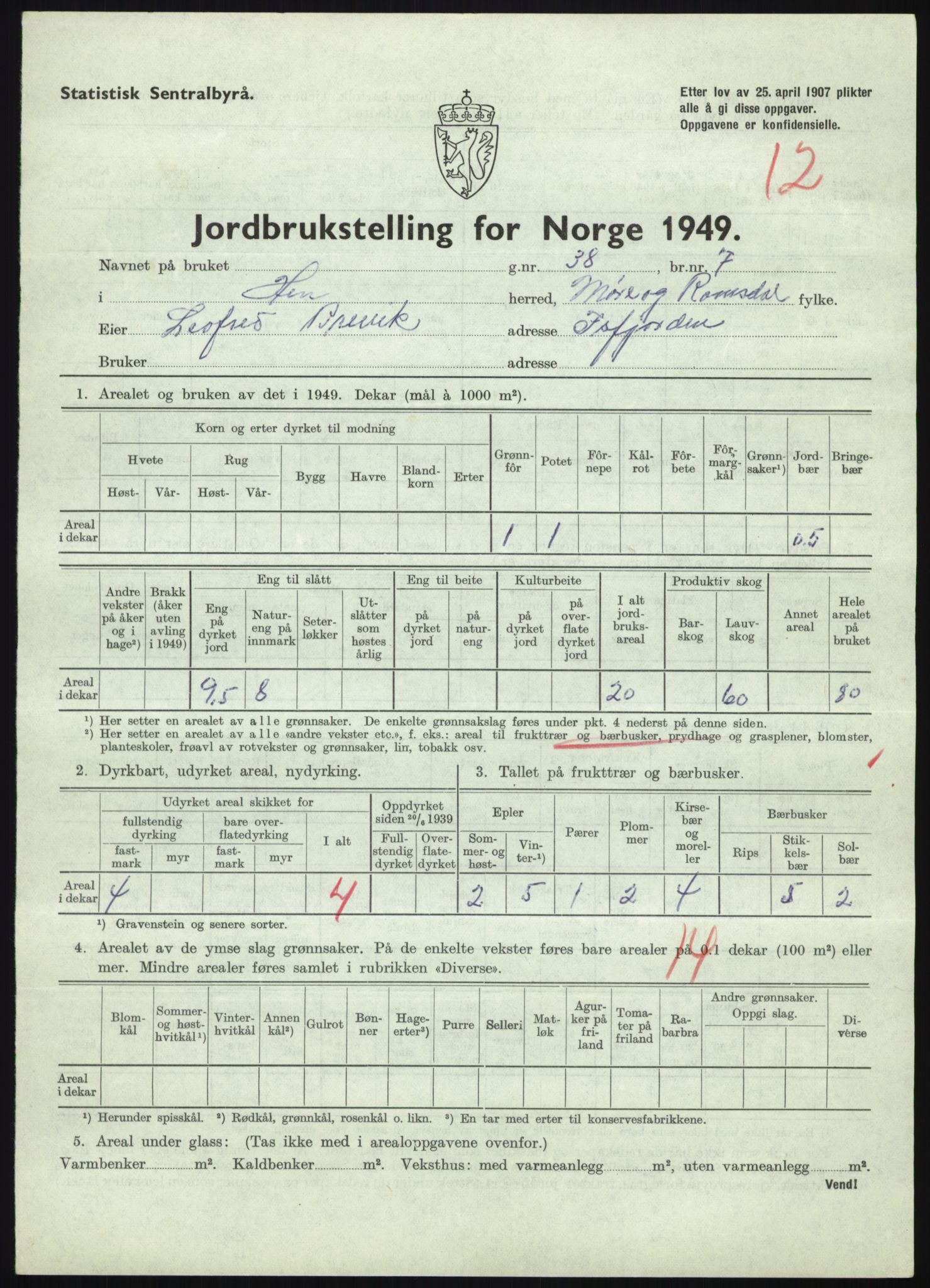 Statistisk sentralbyrå, Næringsøkonomiske emner, Jordbruk, skogbruk, jakt, fiske og fangst, AV/RA-S-2234/G/Gc/L0323: Møre og Romsdal: Grytten og Hen, 1949, p. 583