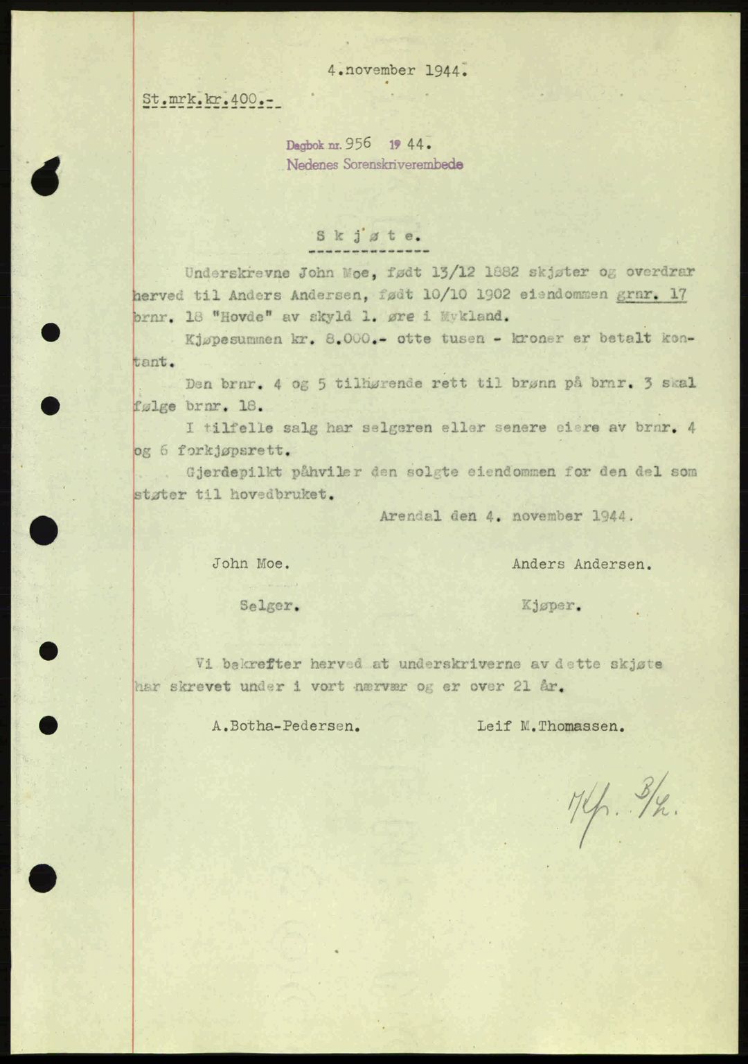 Nedenes sorenskriveri, SAK/1221-0006/G/Gb/Gba/L0052: Mortgage book no. A6a, 1944-1945, Diary no: : 956/1944