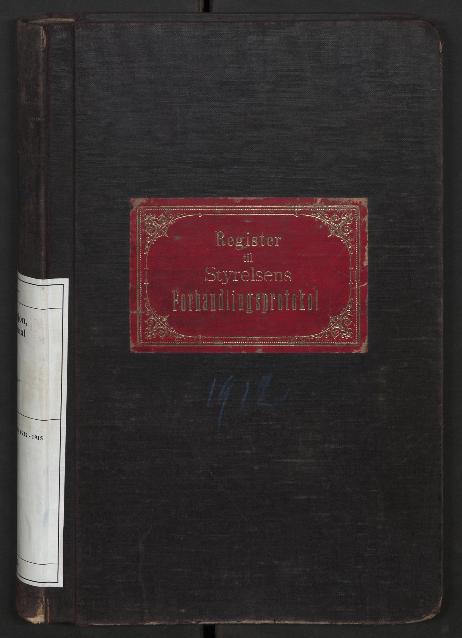 Norges statsbaner, Administrasjons- økonomi- og personalavdelingen, AV/RA-S-3412/A/Aa/L0034: Register til forhandlingsprotokoll, 1912-1915