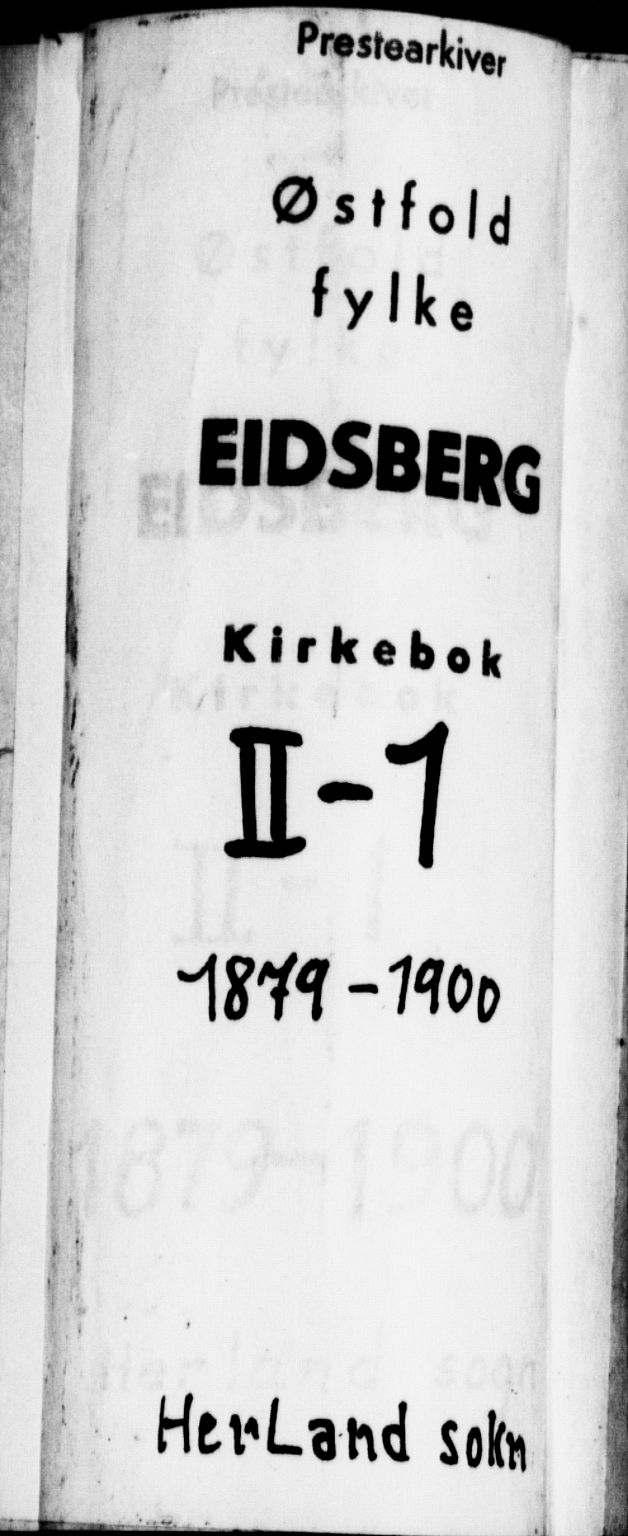 Eidsberg prestekontor Kirkebøker, AV/SAO-A-10905/F/Fb/L0001: Parish register (official) no. II 1, 1879-1900