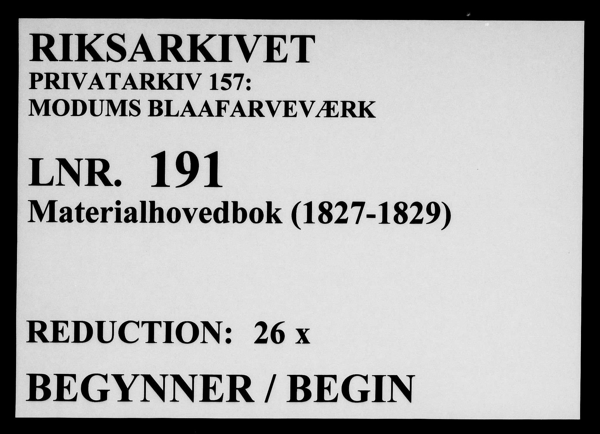 Modums Blaafarveværk, RA/PA-0157/G/Gd/Gdb/L0191: Materialhovedbok, 1827-1829, p. 1