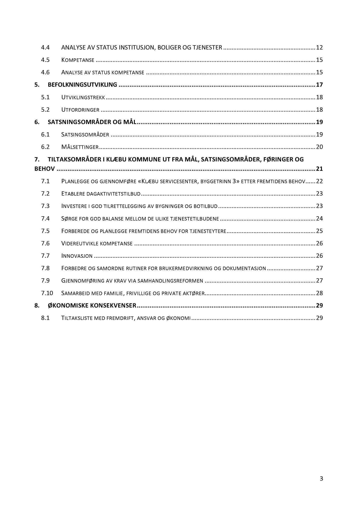 Klæbu Kommune, TRKO/KK/05-UOm/L004: Utvalg for omsorg - Møtedokumenter, 2013, p. 212