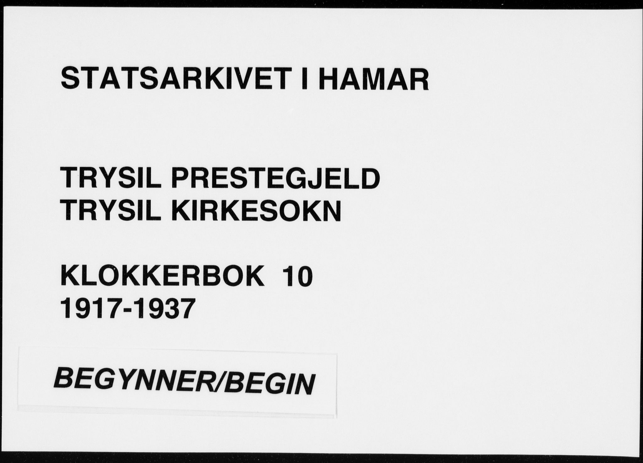 Trysil prestekontor, SAH/PREST-046/H/Ha/Hab/L0010: Parish register (copy) no. 10, 1917-1937