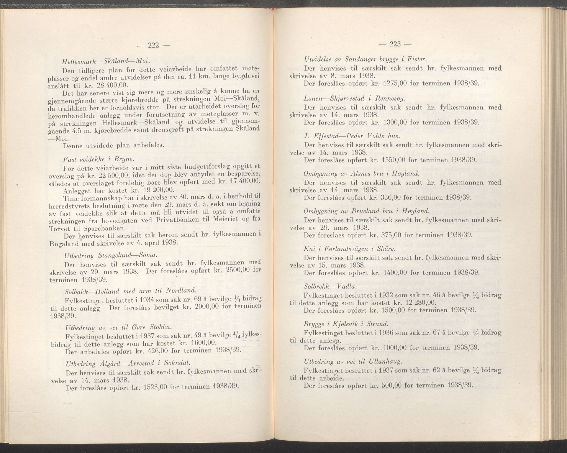 Rogaland fylkeskommune - Fylkesrådmannen , IKAR/A-900/A/Aa/Aaa/L0057: Møtebok , 1938, p. 222-223