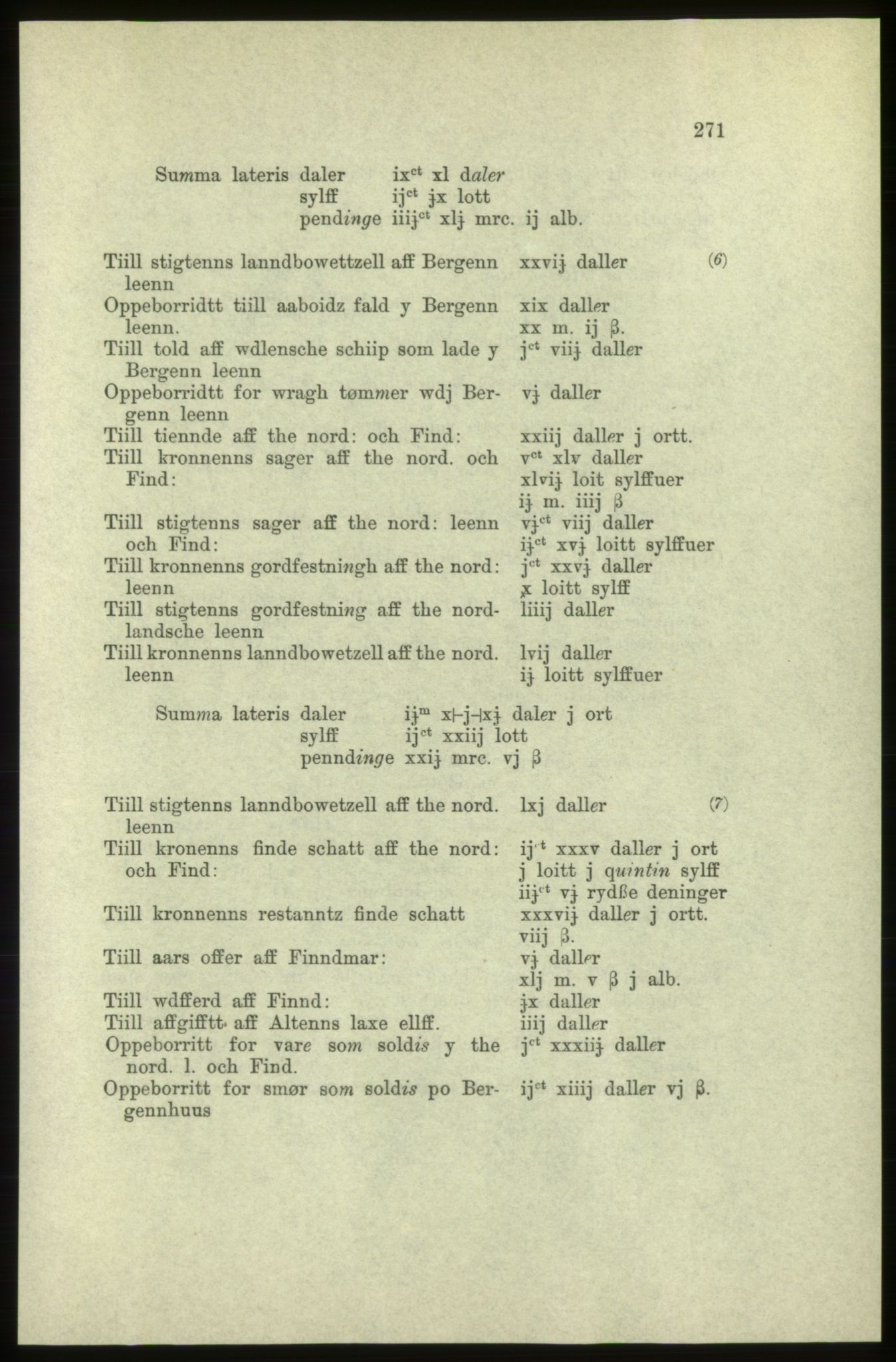 Publikasjoner utgitt av Arkivverket, PUBL/PUBL-001/C/0005: Bind 5: Rekneskap for Bergenhus len 1566-1567: B. Utgift C. Dei nordlandske lena og Finnmark D. Ekstrakt, 1566-1567, p. 271