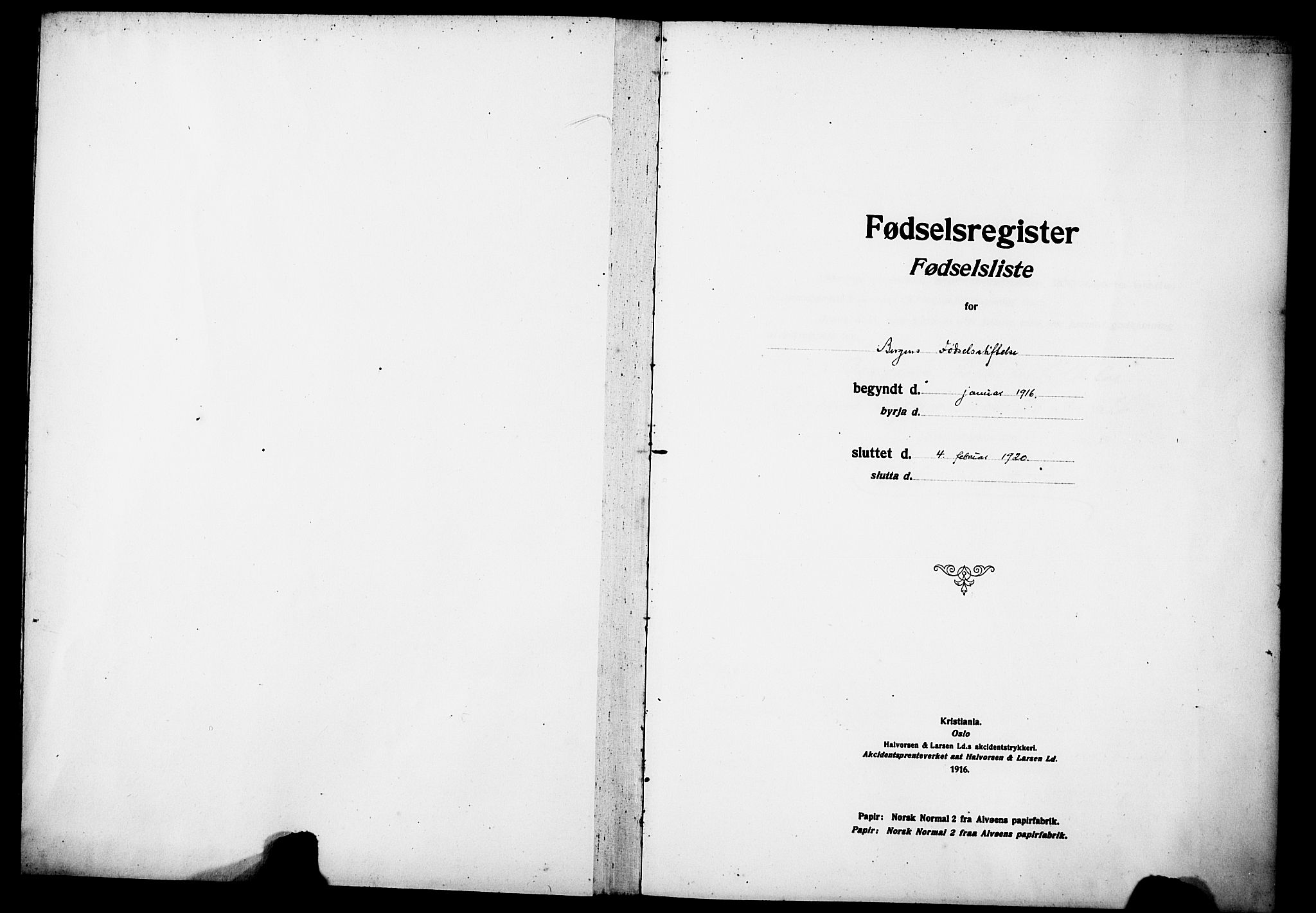 Kvinneklinikken, SAB/A-76301/F/L0A01: Birth register no. A 1, 1916-1920