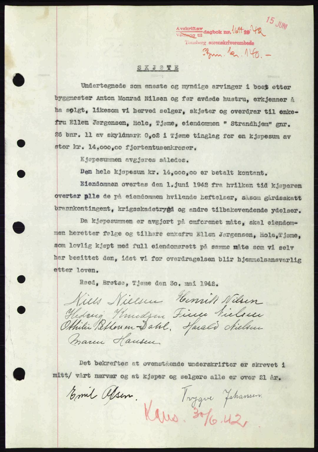 Tønsberg sorenskriveri, AV/SAKO-A-130/G/Ga/Gaa/L0011: Mortgage book no. A11, 1941-1942, Diary no: : 1611/1942