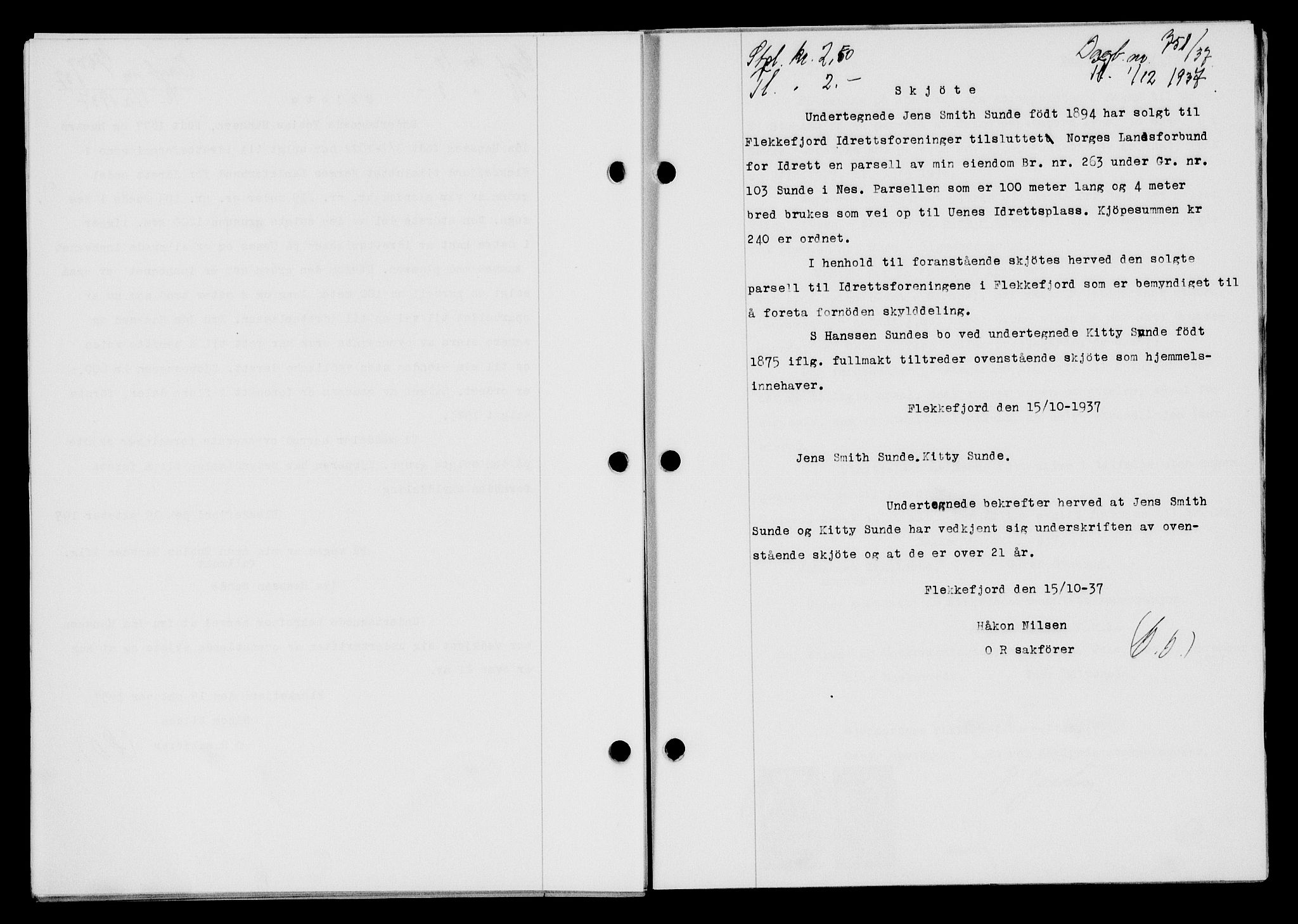 Flekkefjord sorenskriveri, SAK/1221-0001/G/Gb/Gba/L0054: Mortgage book no. A-2, 1937-1938, Diary no: : 751/1937