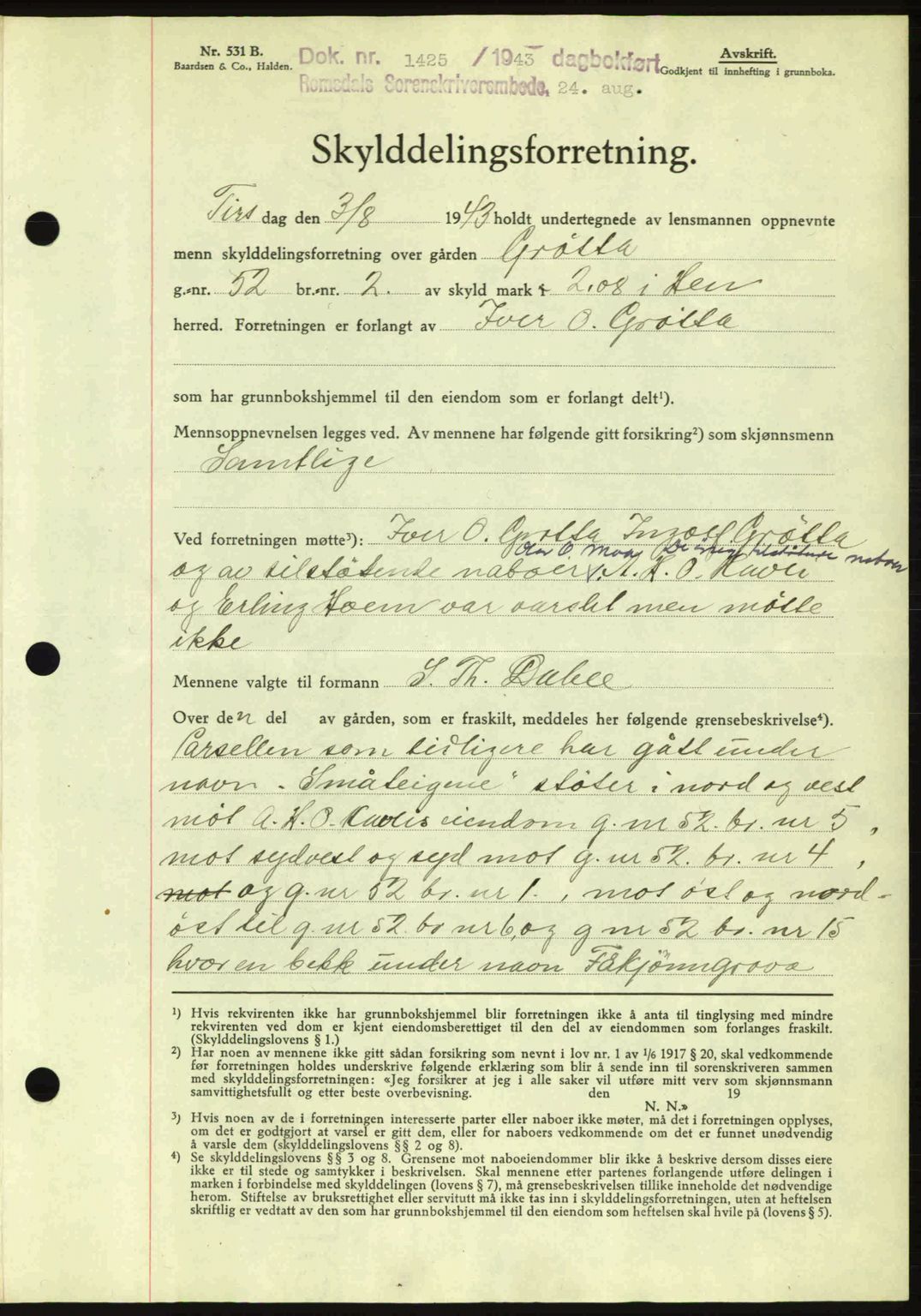 Romsdal sorenskriveri, AV/SAT-A-4149/1/2/2C: Mortgage book no. A14, 1943-1943, Diary no: : 1425/1943