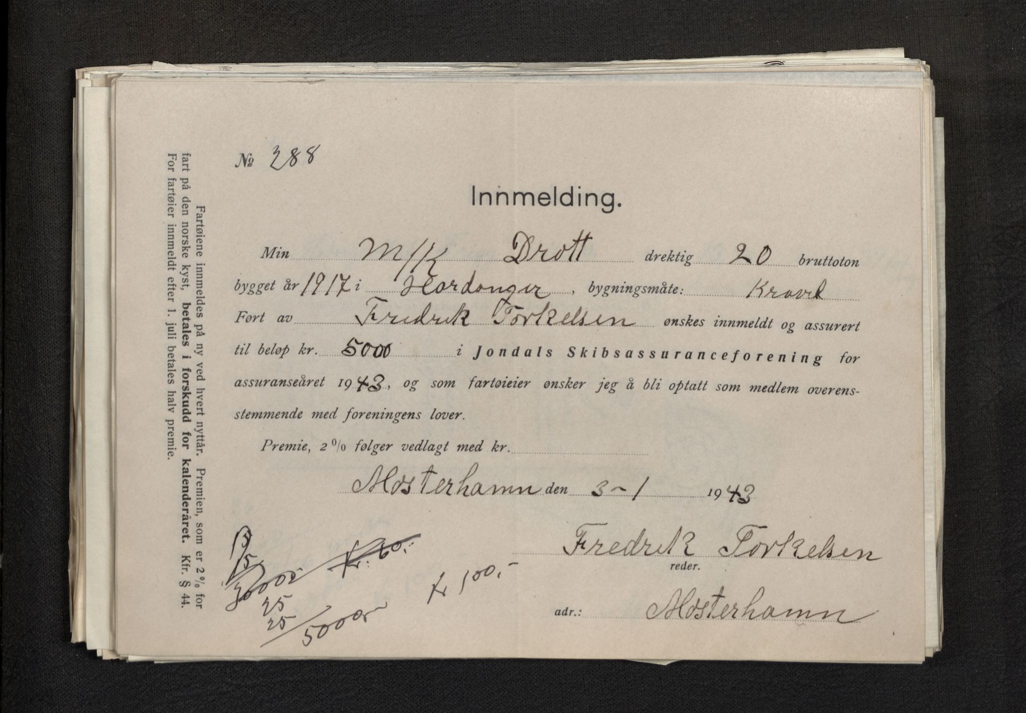 Jondal Skipsassuranseforening, AV/SAB-SAB/PA-0276/E/L0113: Korrespondanse , 1943