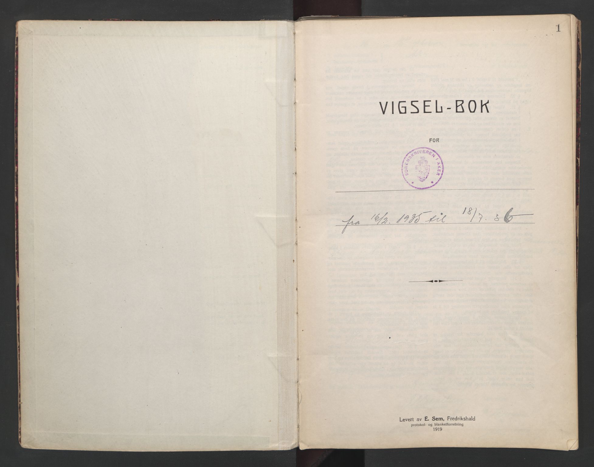 Aker sorenskriveri, AV/SAO-A-10895/L/Lc/Lcb/L0008: Vigselprotokoll, 1935-1936, p. 1