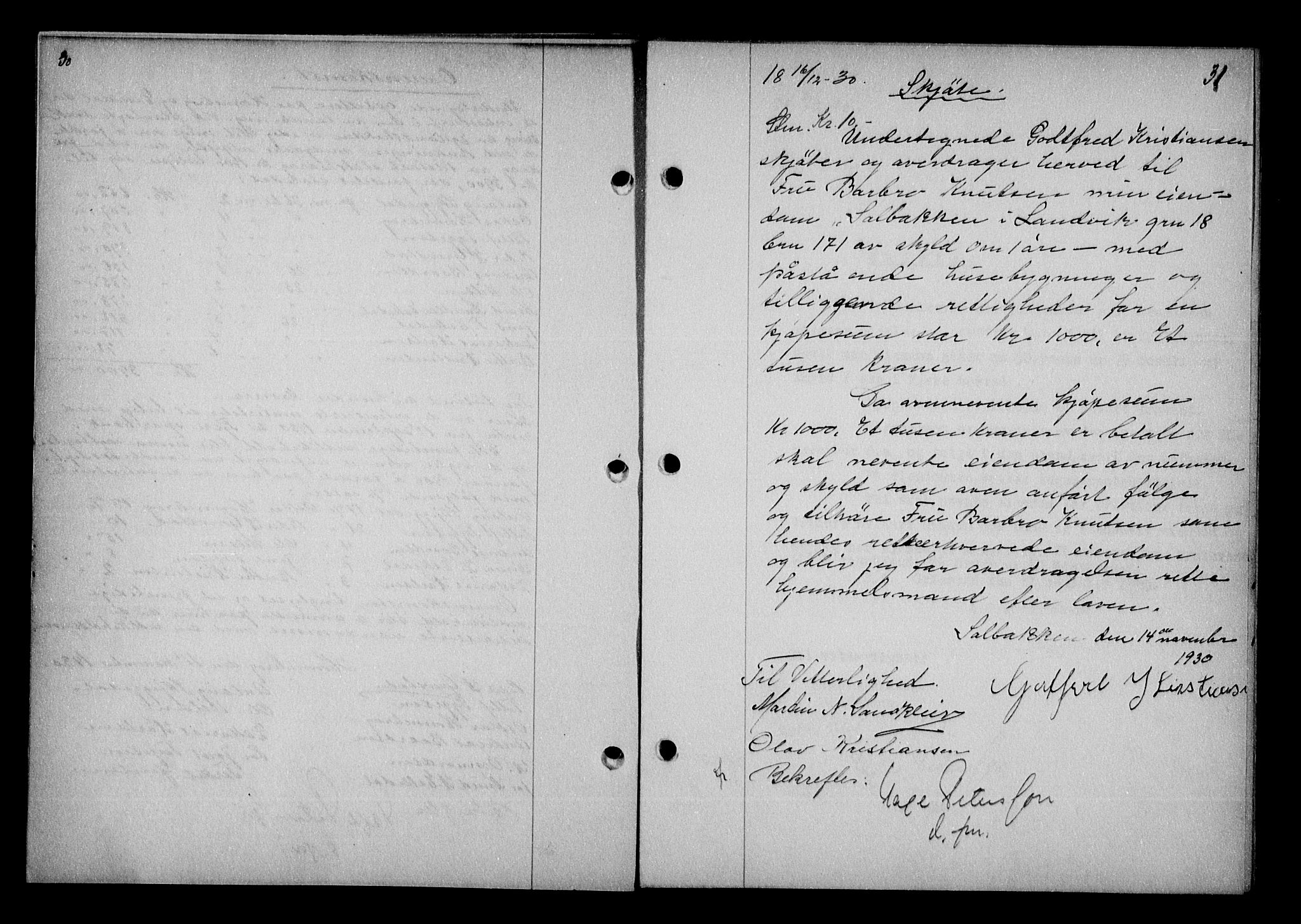 Vestre Nedenes/Sand sorenskriveri, AV/SAK-1221-0010/G/Gb/Gba/L0040: Mortgage book no. 66, 1930-1932, p. 30-31