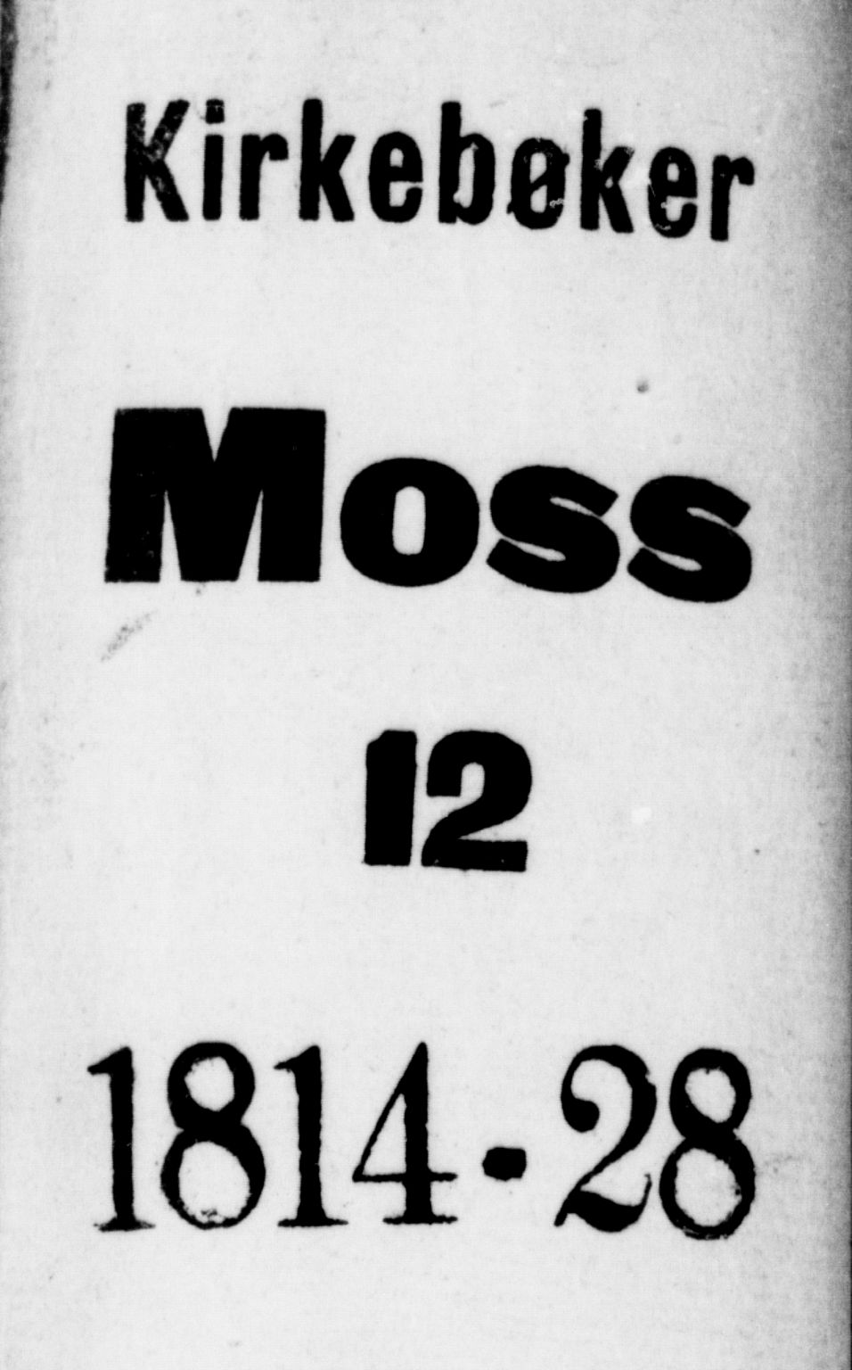 Moss prestekontor Kirkebøker, SAO/A-2003/F/Fa/L0005: Parish register (official) no. I 5, 1814-1828