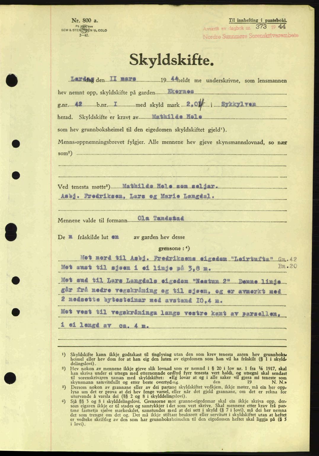 Nordre Sunnmøre sorenskriveri, AV/SAT-A-0006/1/2/2C/2Ca: Mortgage book no. A17, 1943-1944, Diary no: : 373/1944