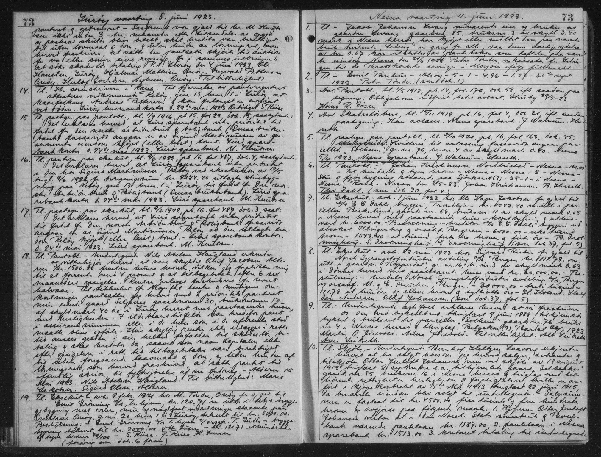 Rana sorenskriveri , AV/SAT-A-1108/1/2/2C/L0018: Mortgage book no. 18, 1923-1928, p. 73, Deed date: 11.06.1923