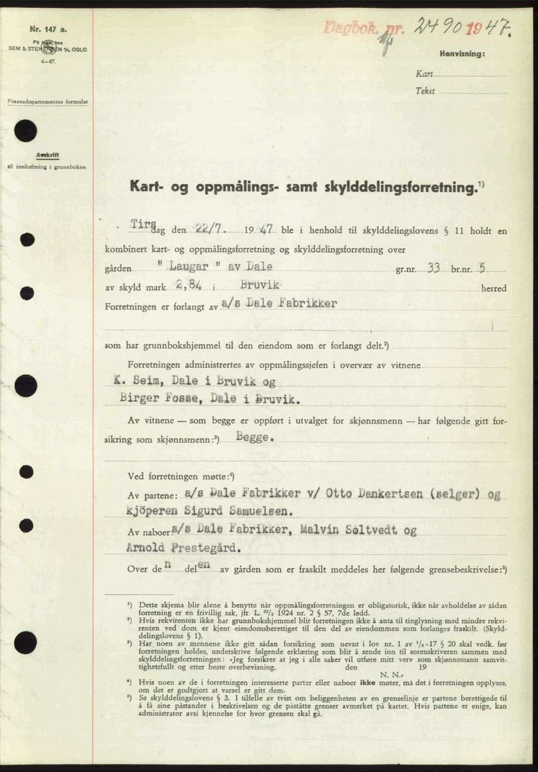 Nordhordland sorenskrivar, SAB/A-2901/1/G/Gb/Gbf/L0032: Mortgage book no. A32, 1947-1947, Diary no: : 2490/1947