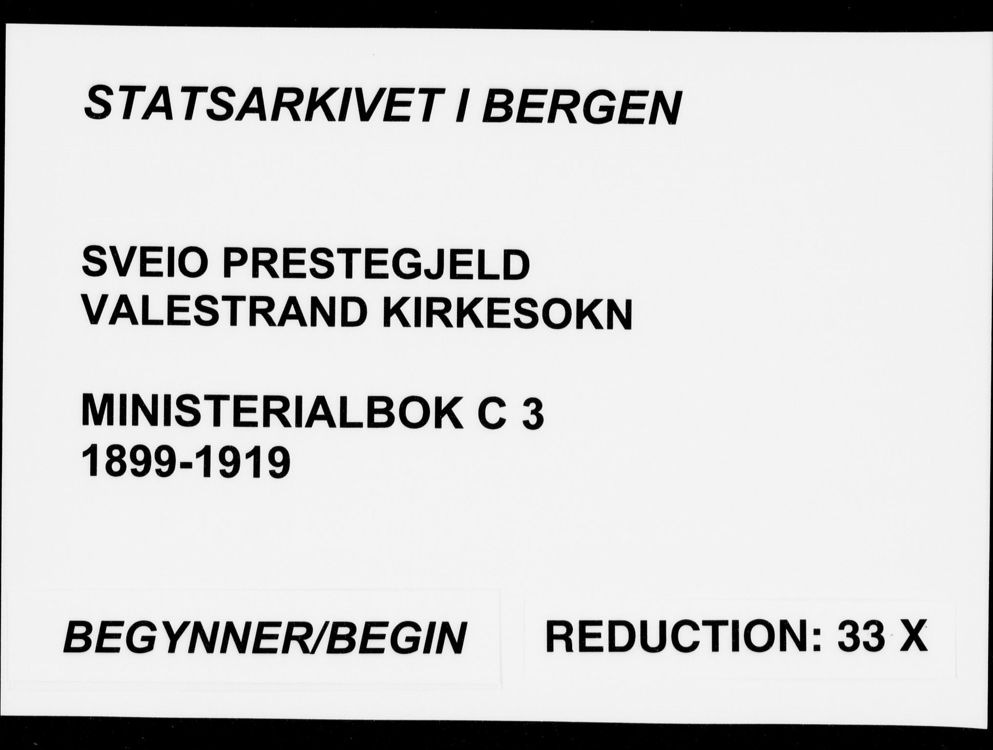 Sveio Sokneprestembete, SAB/A-78501/H/Haa: Parish register (official) no. C 3, 1899-1916