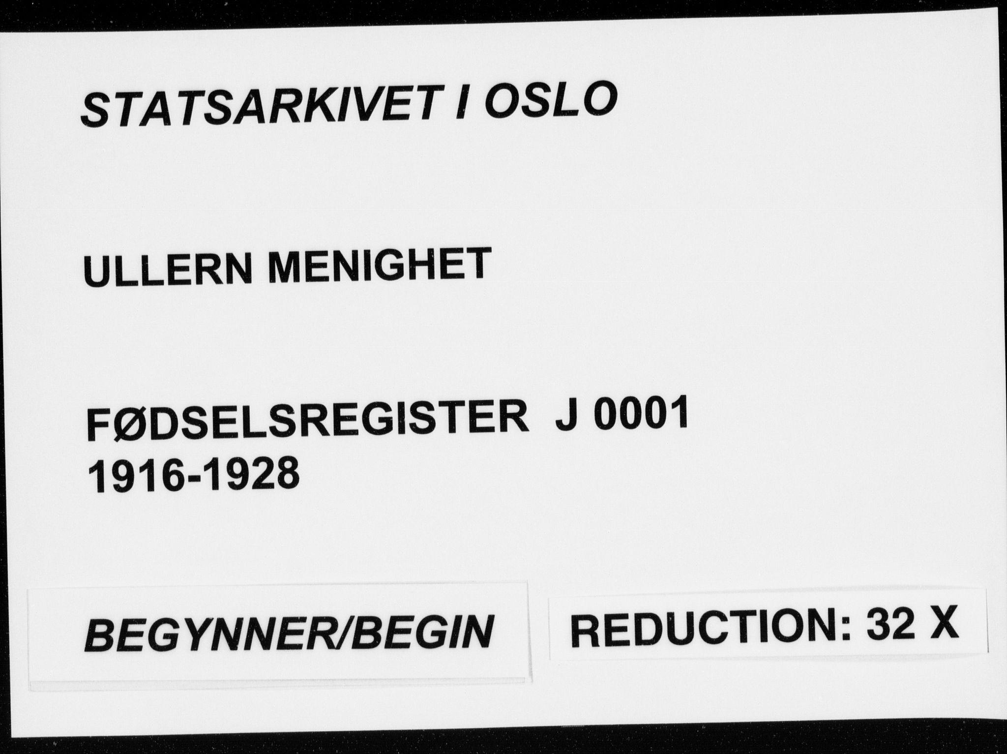 Ullern prestekontor Kirkebøker, SAO/A-10740/J/L0001: Birth register no. 1, 1916-1928