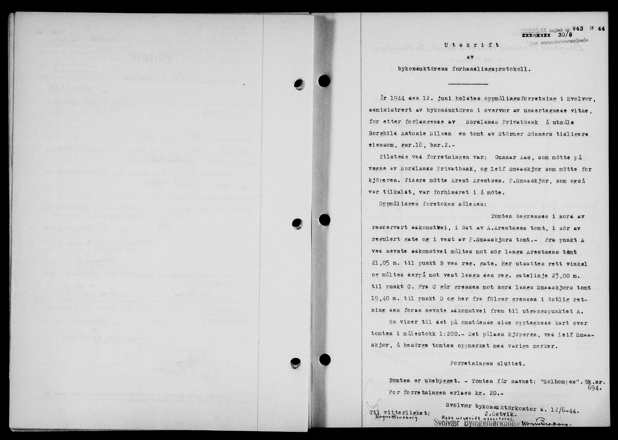 Lofoten sorenskriveri, SAT/A-0017/1/2/2C/L0012a: Mortgage book no. 12a, 1943-1944, Diary no: : 943/1944