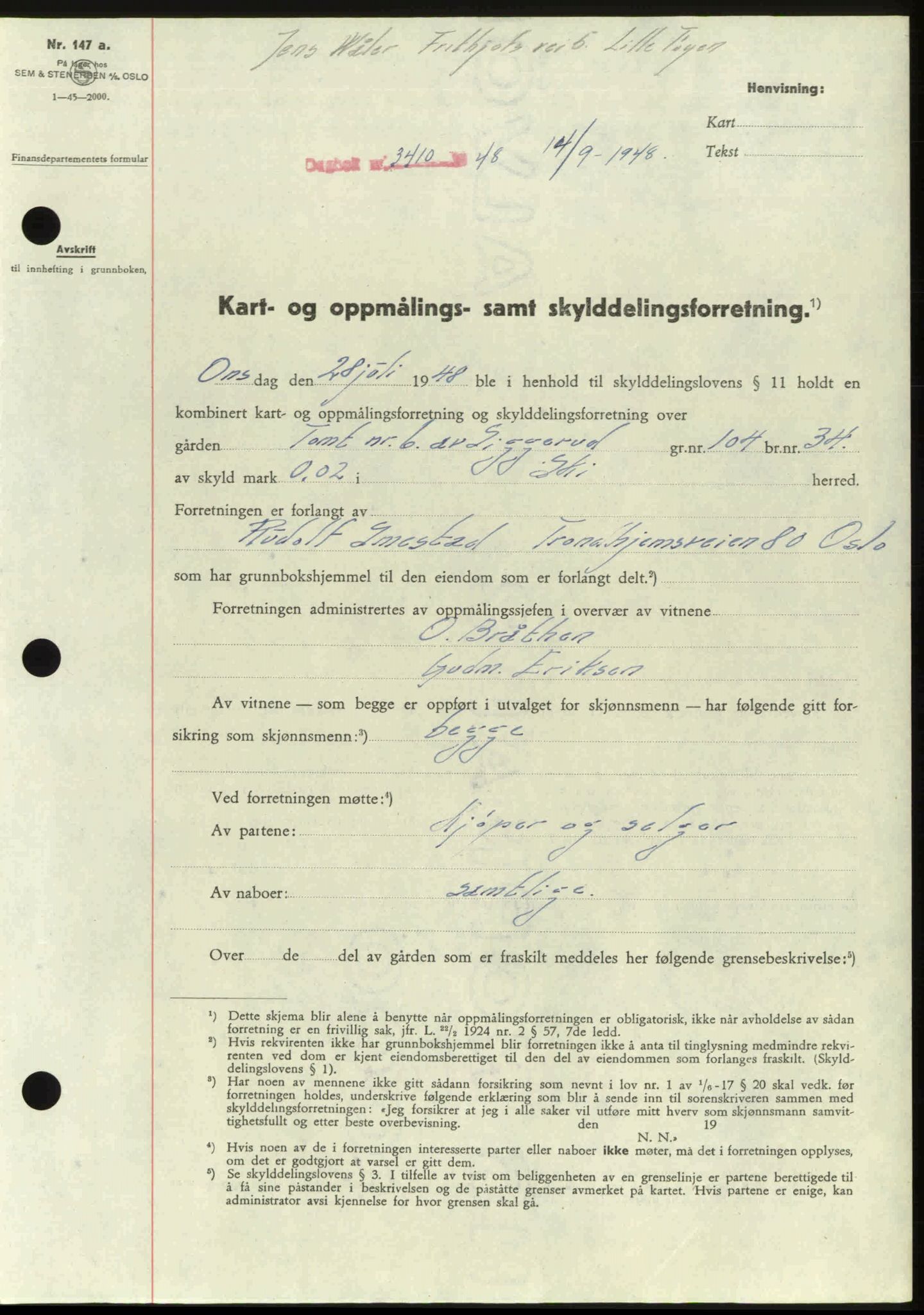 Follo sorenskriveri, SAO/A-10274/G/Ga/Gaa/L0085: Mortgage book no. I 85, 1948-1948, Diary no: : 3410/1948