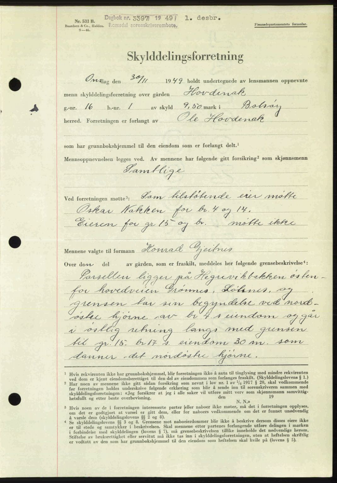 Romsdal sorenskriveri, AV/SAT-A-4149/1/2/2C: Mortgage book no. A31, 1949-1949, Diary no: : 3397/1949