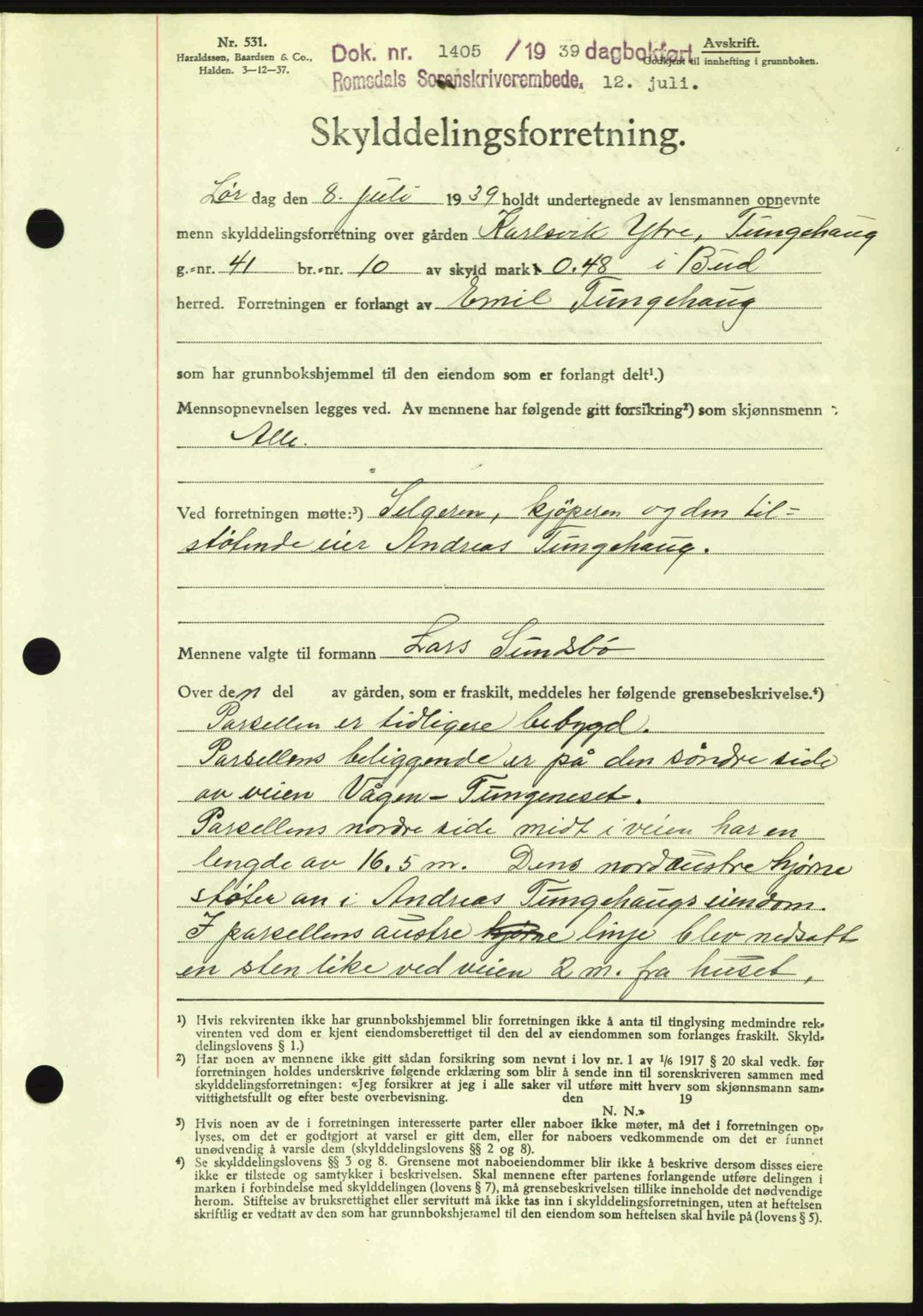 Romsdal sorenskriveri, AV/SAT-A-4149/1/2/2C: Mortgage book no. A7, 1939-1939, Diary no: : 1405/1939