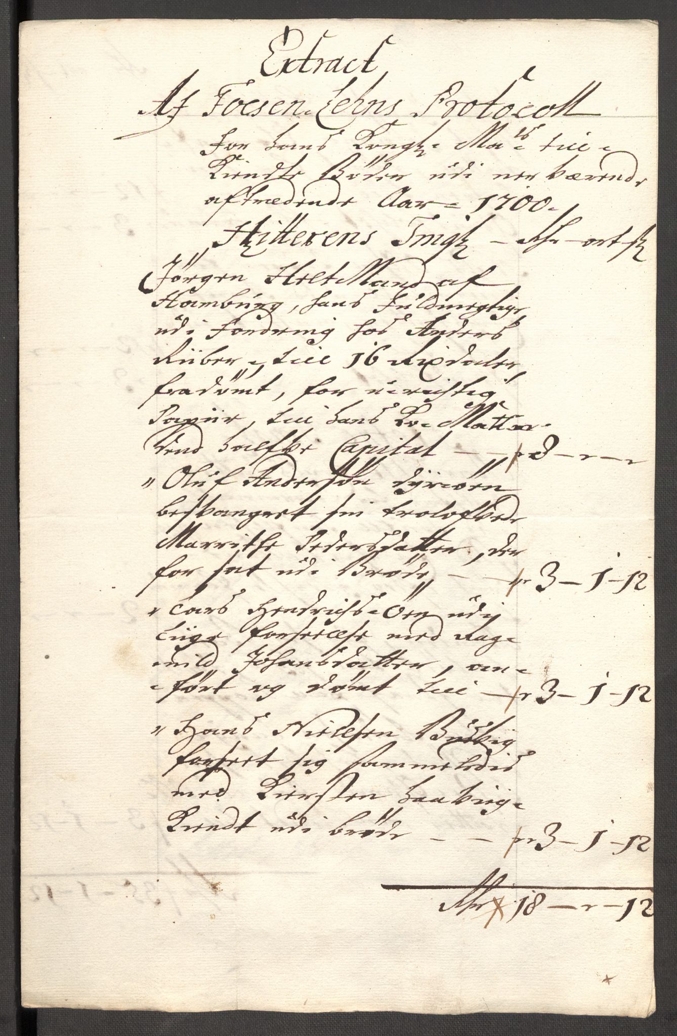 Rentekammeret inntil 1814, Reviderte regnskaper, Fogderegnskap, RA/EA-4092/R57/L3854: Fogderegnskap Fosen, 1700-1701, p. 44