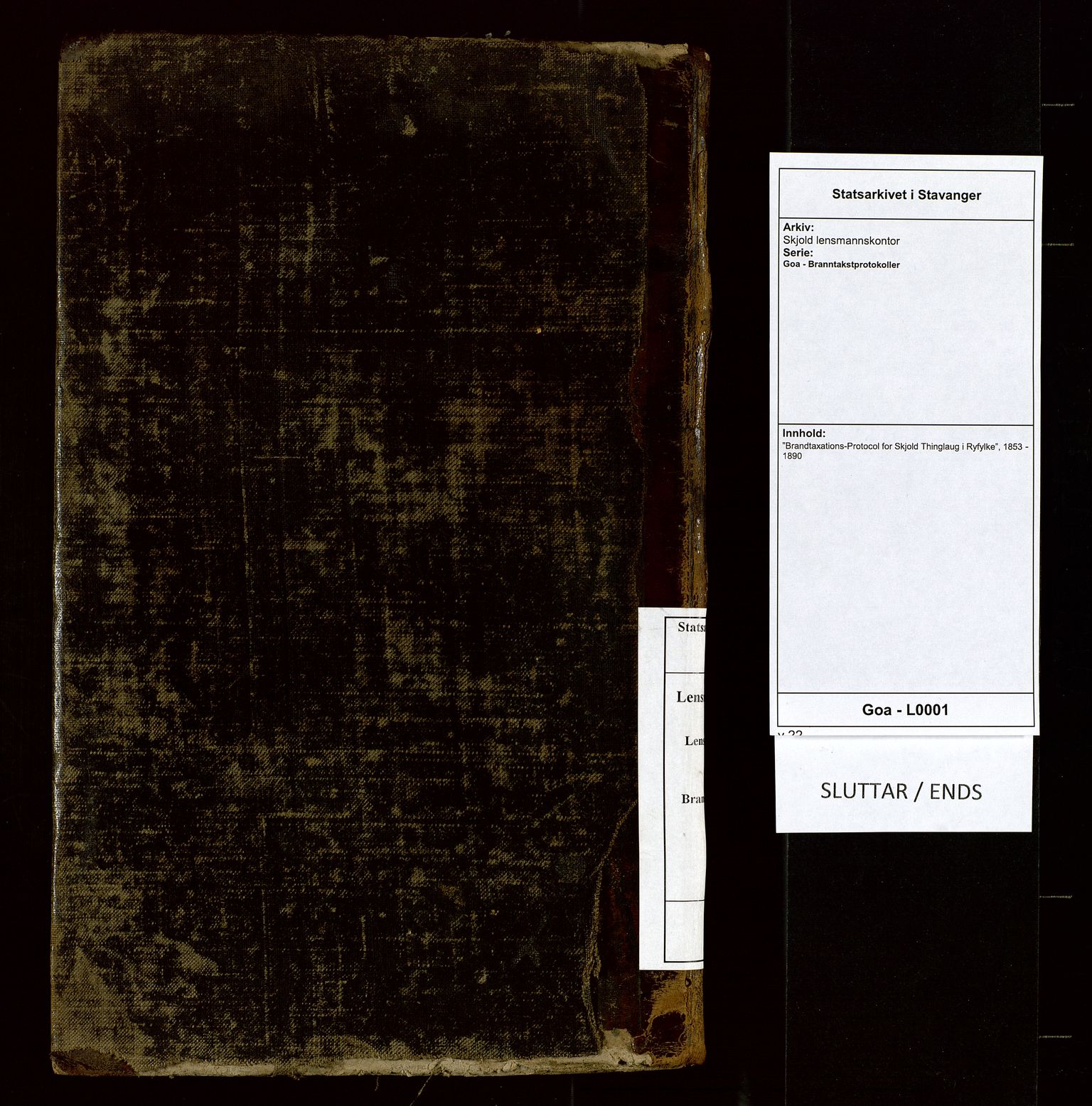 Skjold lensmannskontor, AV/SAST-A-100182/Goa/L0001: "Brandtaxations-Protocol for Skjold Thinglaug i Ryfylke", 1853-1890