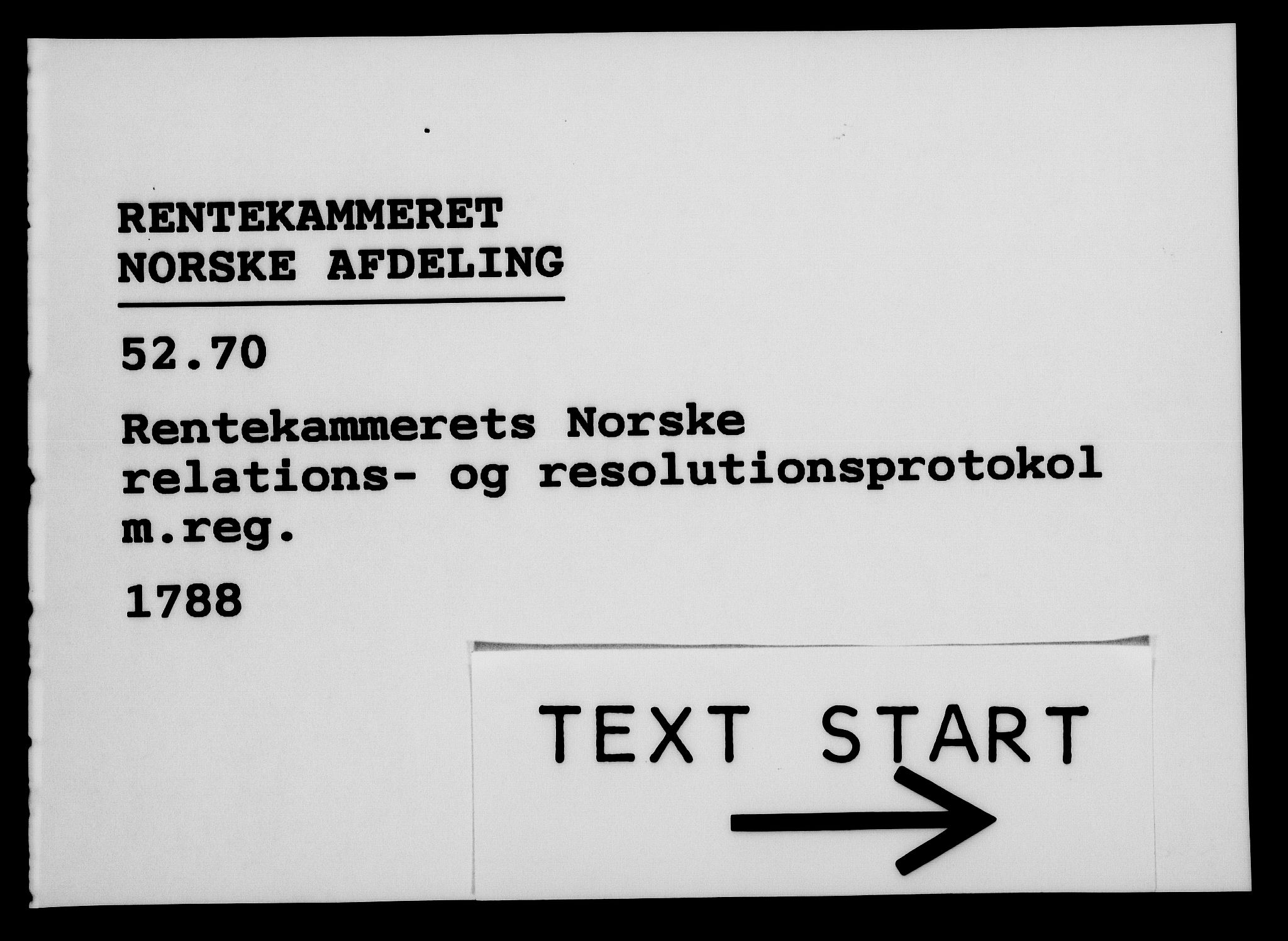 Rentekammeret, Kammerkanselliet, RA/EA-3111/G/Gf/Gfa/L0070: Norsk relasjons- og resolusjonsprotokoll (merket RK 52.70), 1788, p. 1
