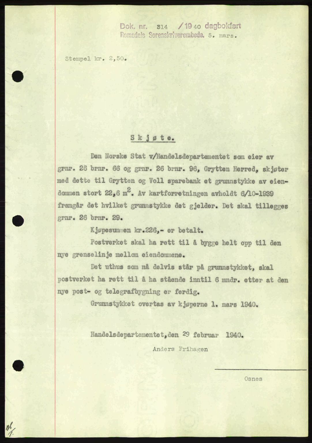 Romsdal sorenskriveri, AV/SAT-A-4149/1/2/2C: Mortgage book no. A8, 1939-1940, Diary no: : 314/1940