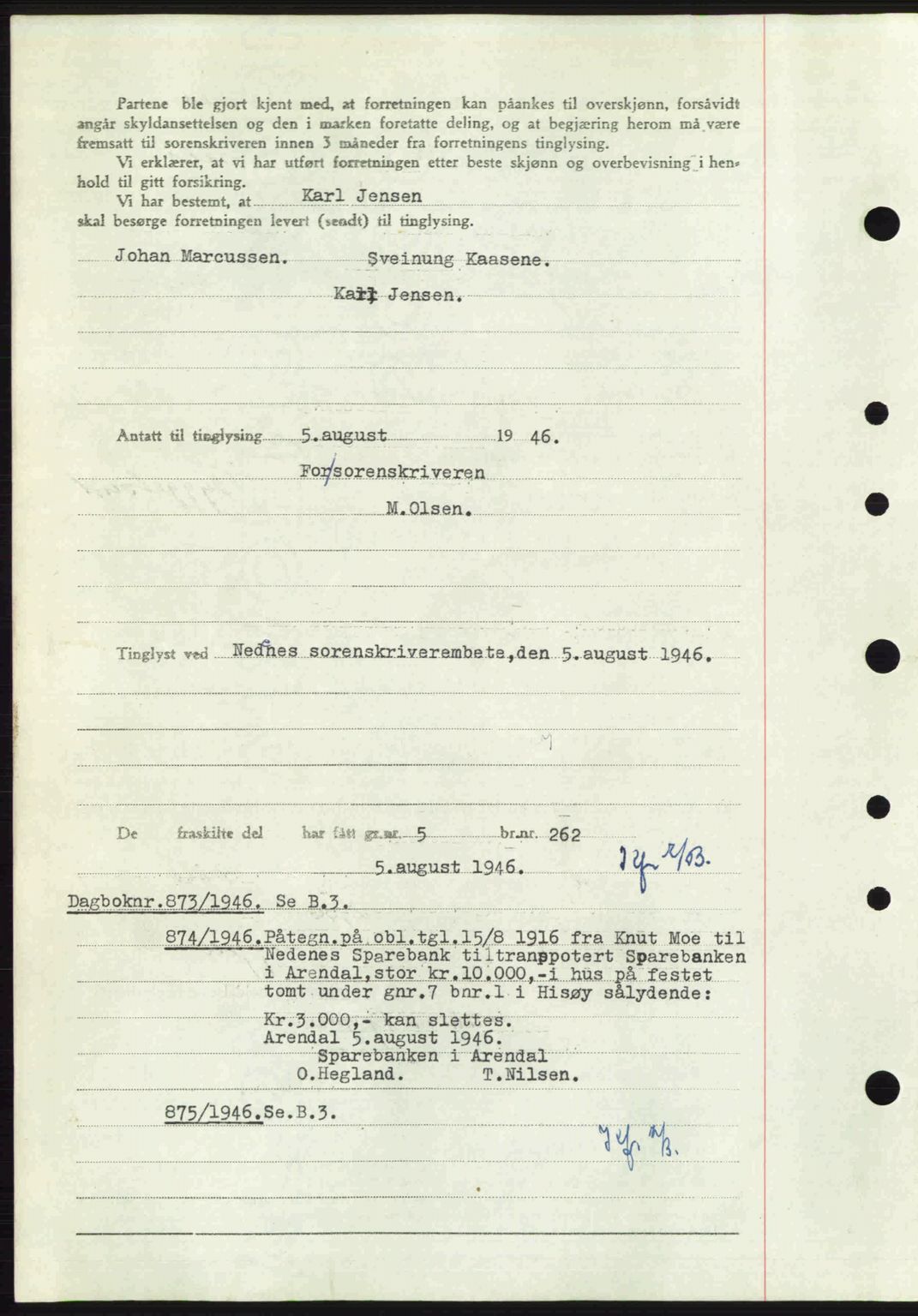 Nedenes sorenskriveri, AV/SAK-1221-0006/G/Gb/Gba/L0055: Mortgage book no. A7, 1946-1946, Diary no: : 872/1946