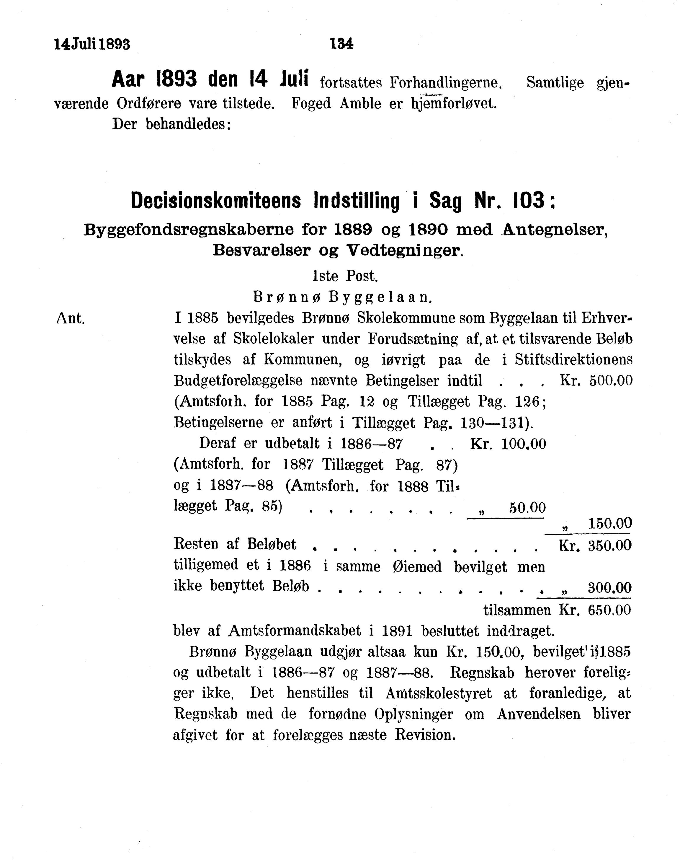 Nordland Fylkeskommune. Fylkestinget, AIN/NFK-17/176/A/Ac/L0016: Fylkestingsforhandlinger 1891-1893, 1891-1893, p. 134