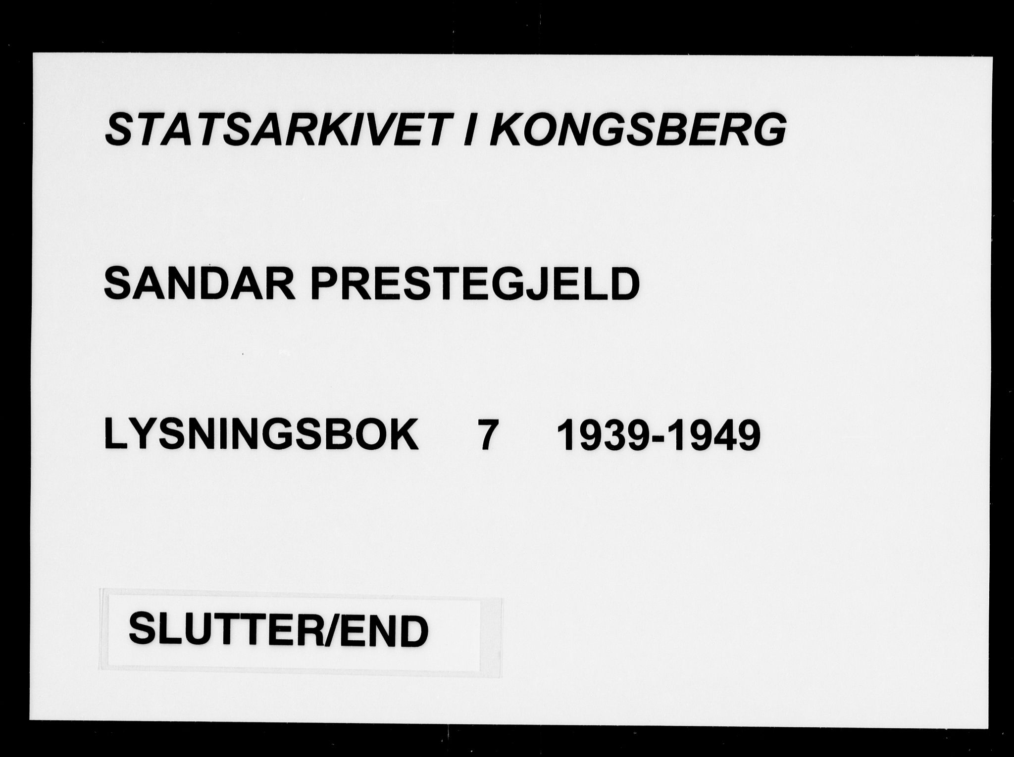 Sandar kirkebøker, AV/SAKO-A-243/H/Ha/L0007: Banns register no. 7, 1939-1949