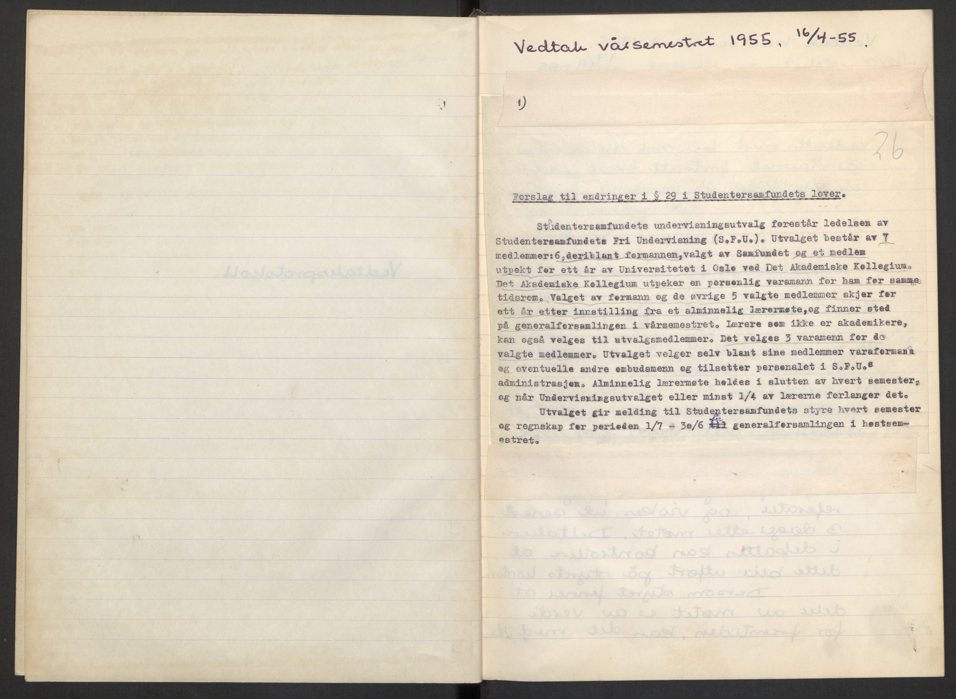 Det Norske Studentersamfund, RA/PA-1322/A/Aa/L0001/0001: Generalforsamlingen / Vedtaksprotokoll for lov og reglementsendringer, 1955