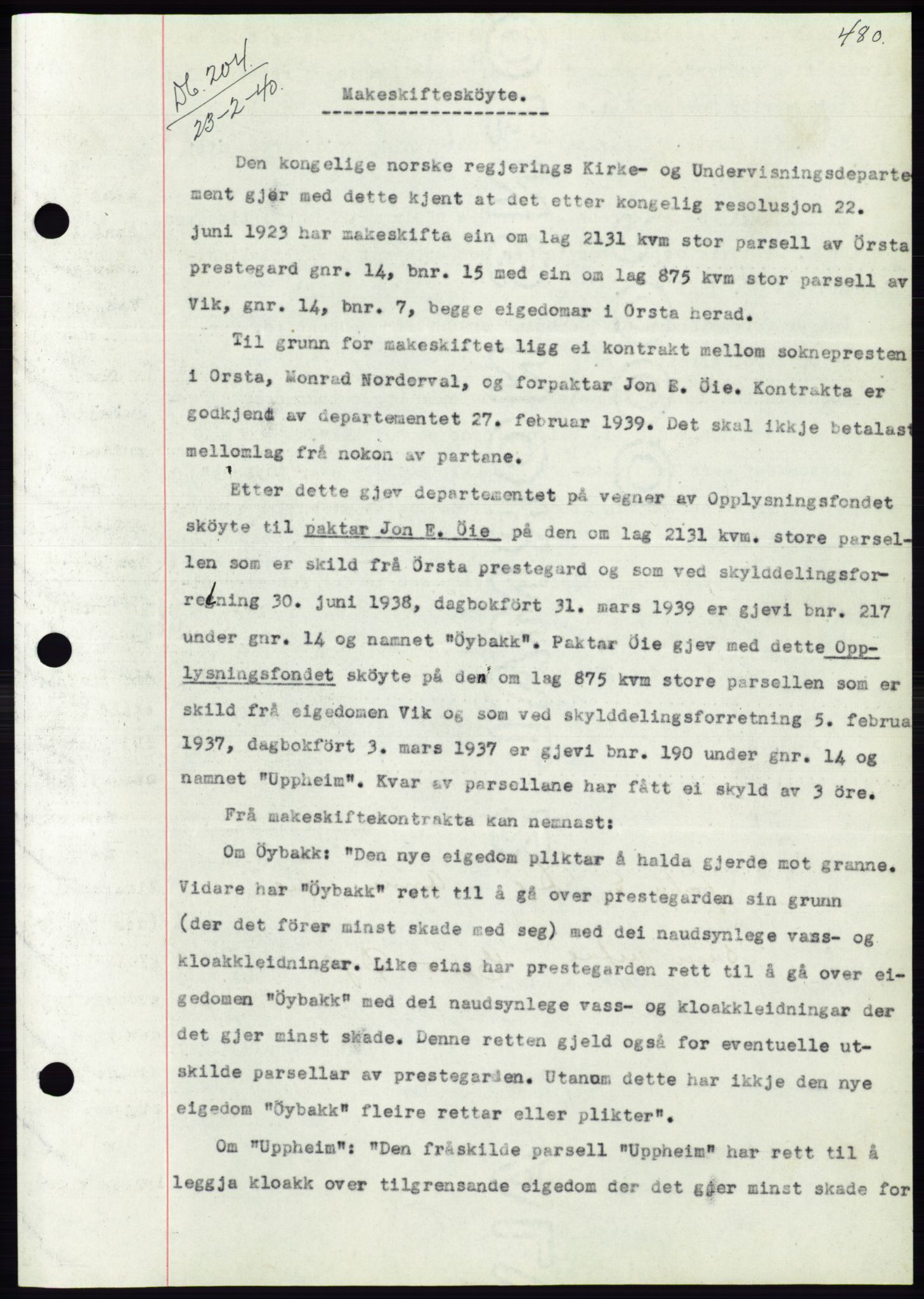 Søre Sunnmøre sorenskriveri, AV/SAT-A-4122/1/2/2C/L0069: Mortgage book no. 63, 1939-1940, Diary no: : 204/1940