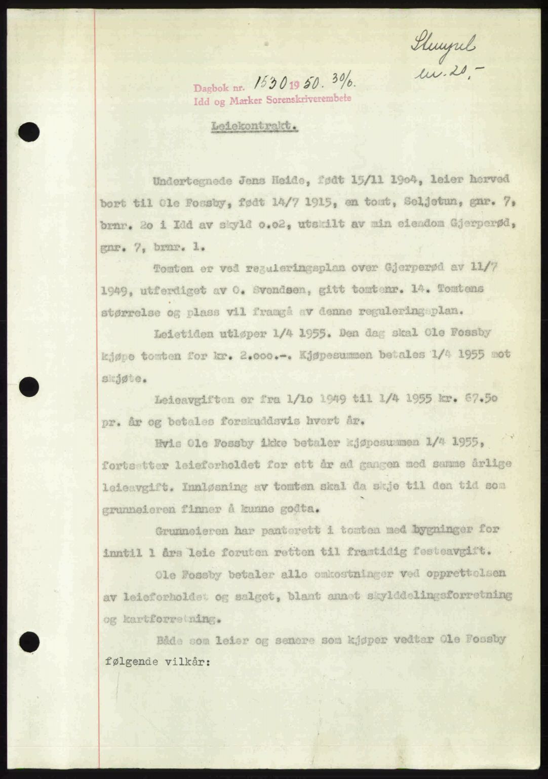 Idd og Marker sorenskriveri, AV/SAO-A-10283/G/Gb/Gbb/L0014: Mortgage book no. A14, 1950-1950, Diary no: : 1530/1950