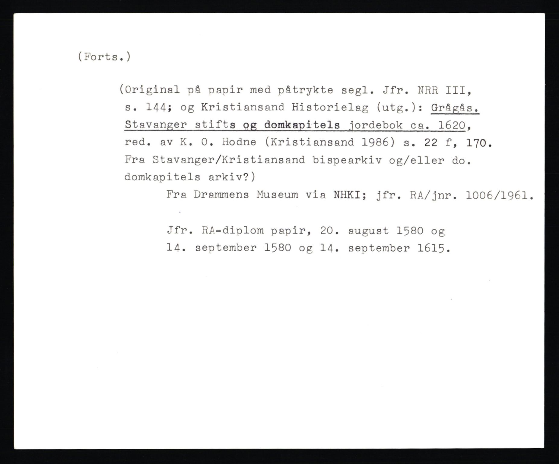 Riksarkivets diplomsamling, AV/RA-EA-5965/F35/F35b/L0003: Riksarkivets diplomer, seddelregister, 1583-1592, p. 642