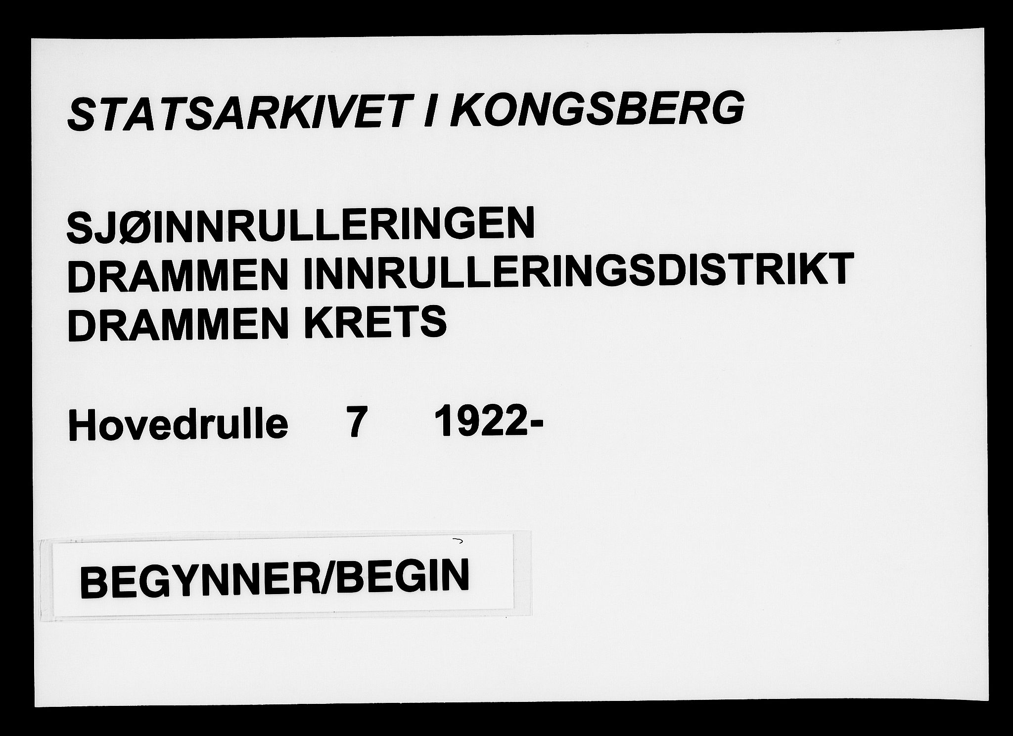 Drammen innrulleringsdistrikt, SAKO/A-781/F/Fc/L0007: Hovedrulle, 1922, p. 1