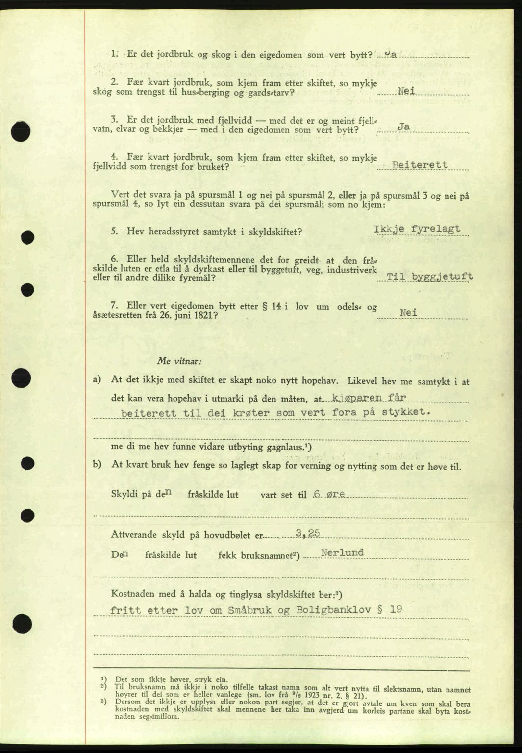 Nordfjord sorenskriveri, AV/SAB-A-2801/02/02b/02bj/L0006: Mortgage book no. A6, 1940-1941, Diary no: : 255/1941