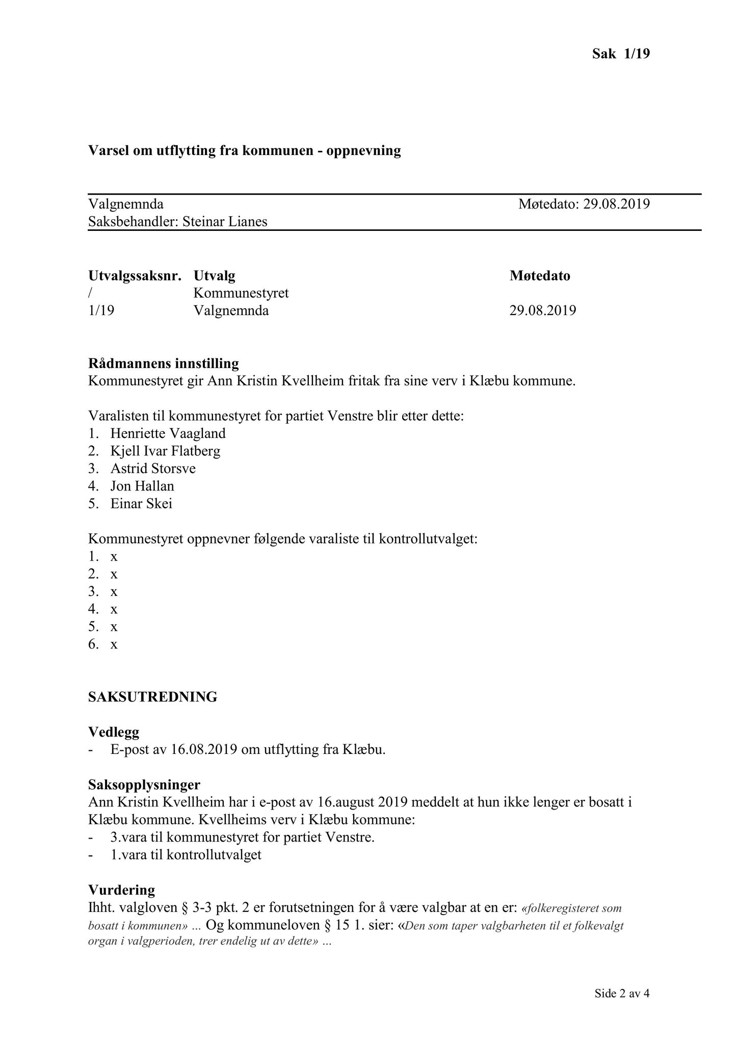 Klæbu Kommune, TRKO/KK/09-VN/L005: Valgnemnda - Møtedokumenter, 2019, p. 3