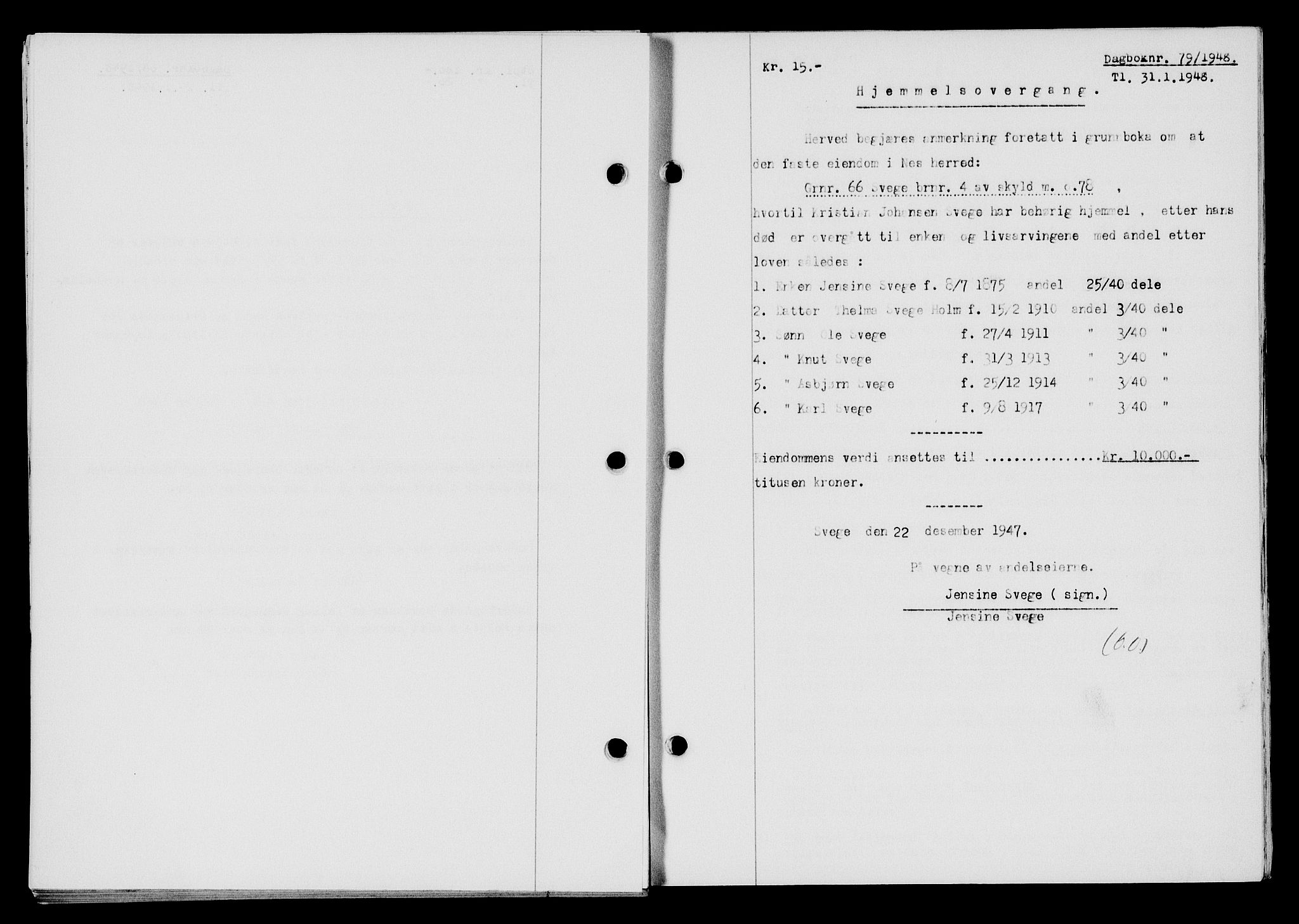 Flekkefjord sorenskriveri, SAK/1221-0001/G/Gb/Gba/L0063: Mortgage book no. A-11, 1947-1948, Diary no: : 79/1948