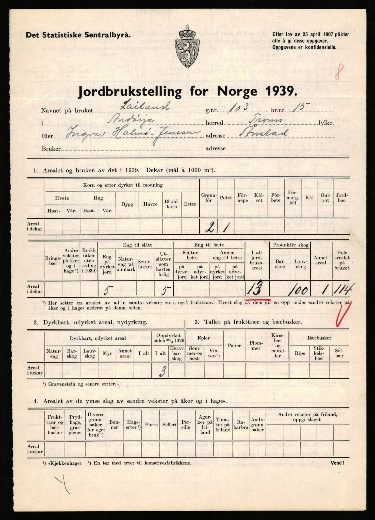 Statistisk sentralbyrå, Næringsøkonomiske emner, Jordbruk, skogbruk, jakt, fiske og fangst, AV/RA-S-2234/G/Gb/L0339: Troms: Andørja, Astafjord og Lavangen, 1939, p. 630