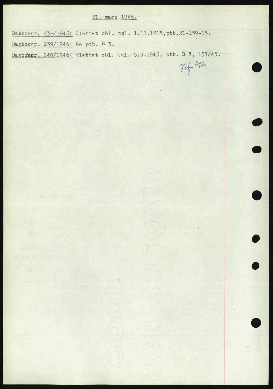 Nedenes sorenskriveri, SAK/1221-0006/G/Gb/Gba/L0054: Mortgage book no. A6c, 1946-1946, Diary no: : 238/1946